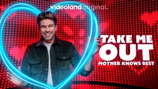 Take Me Out - Mother Knows Best