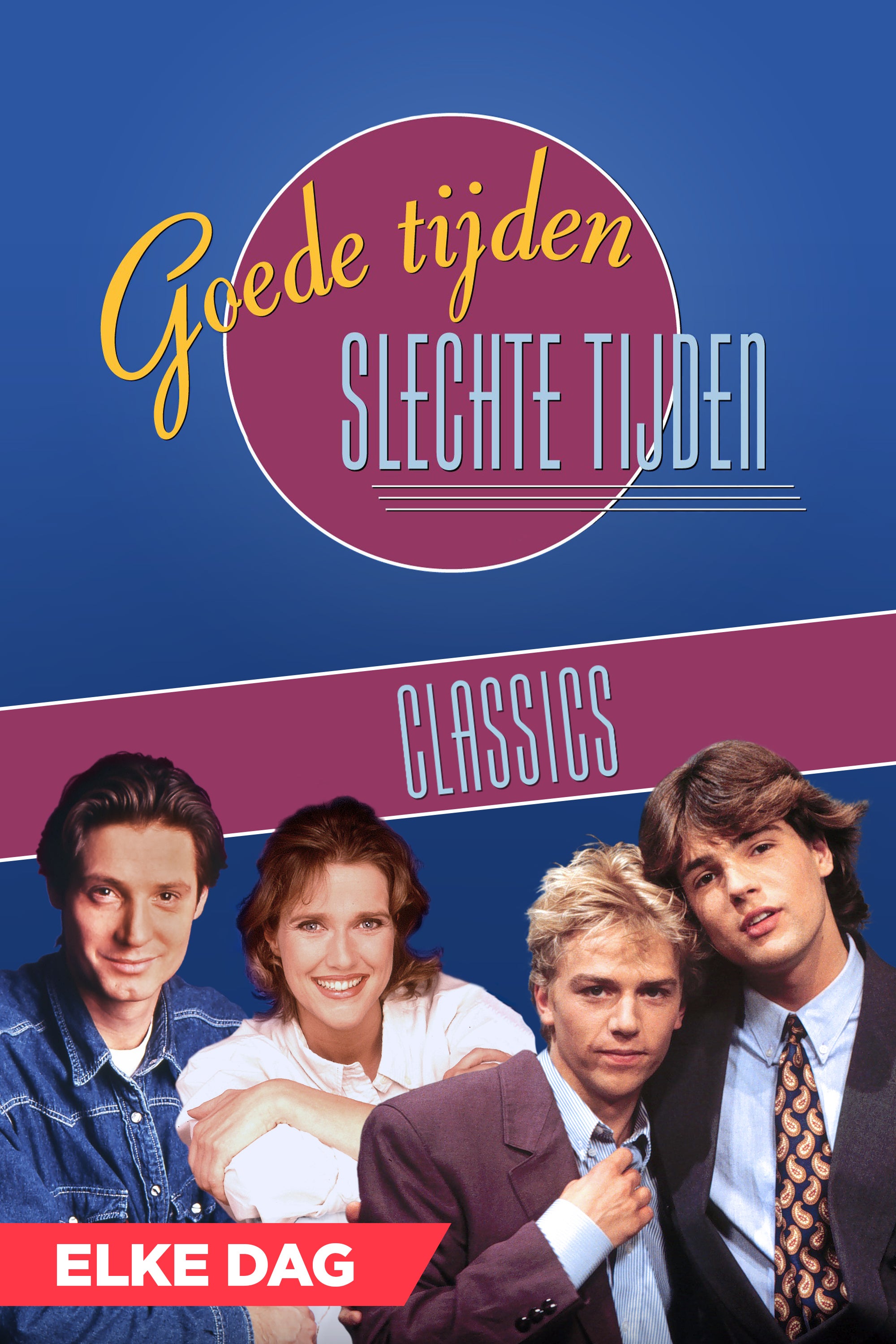 Goede Tijden, Slechte Tijden Classics