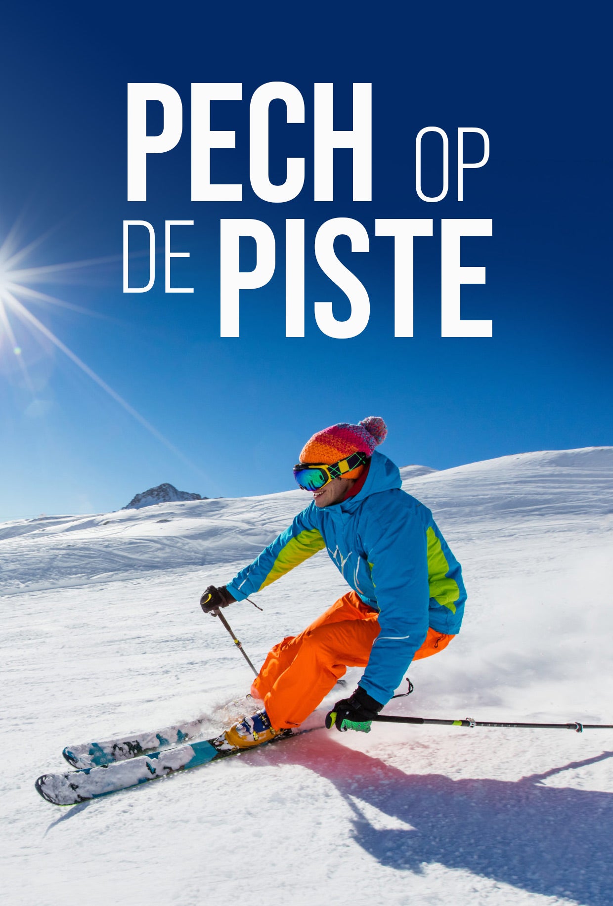 Pech Op De Piste