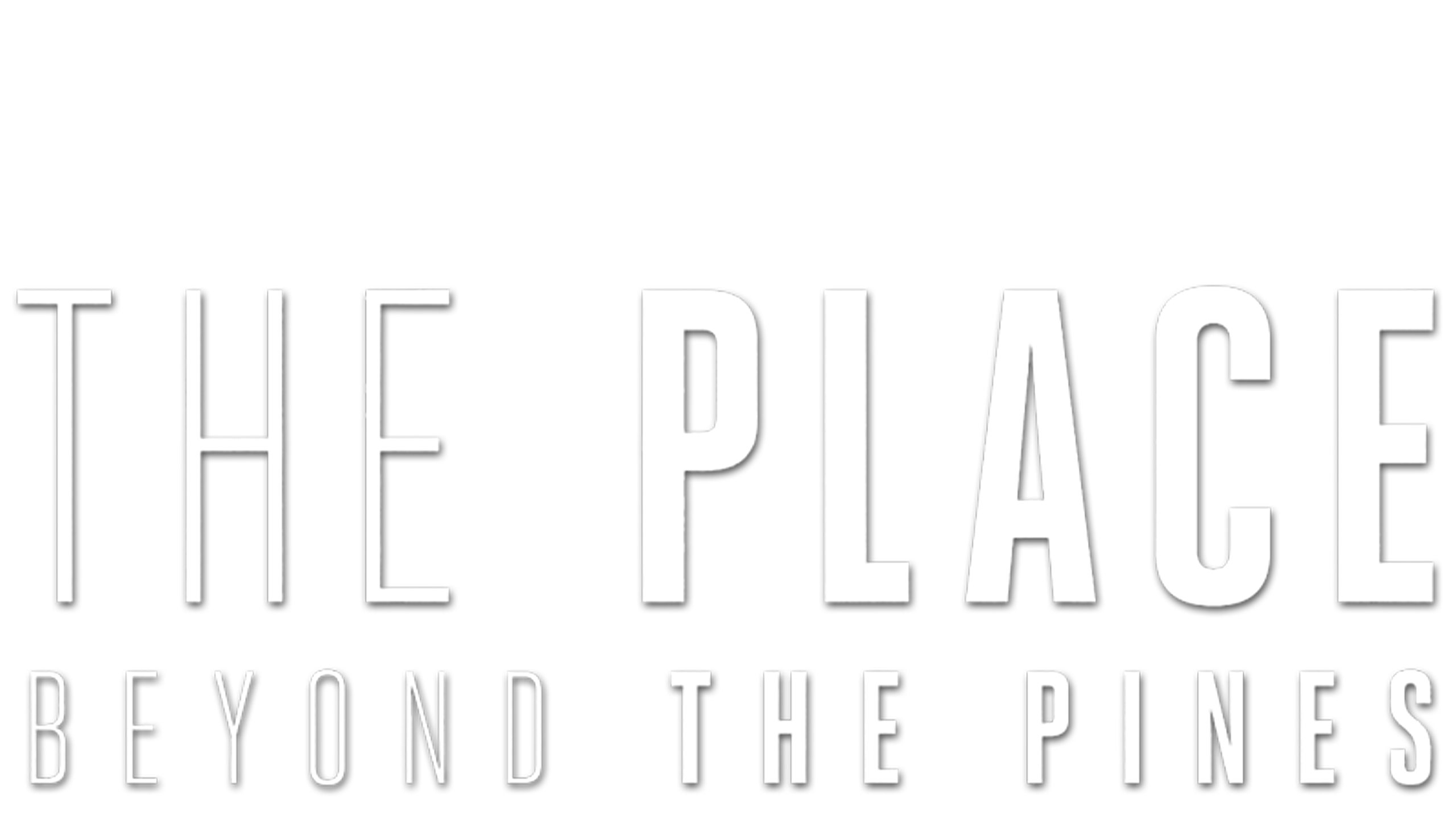 The Place Beyond the Pines