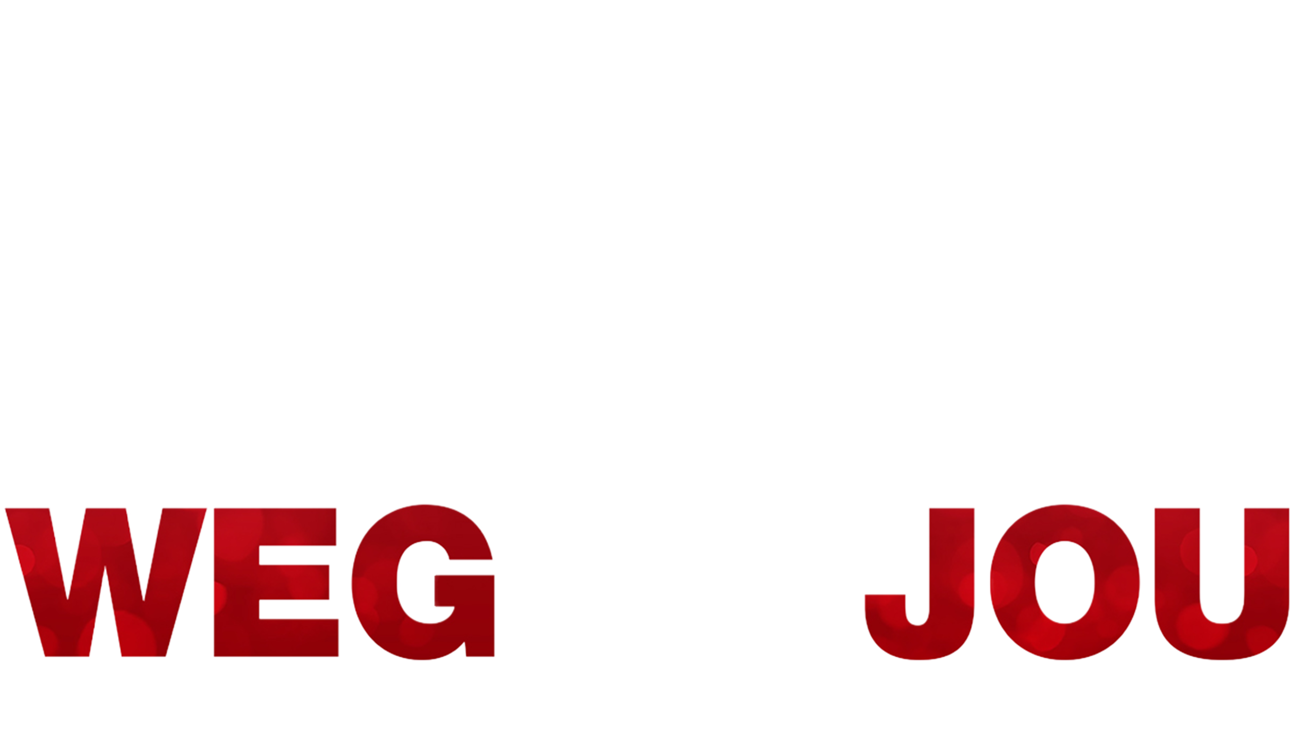 Weg Van Jou