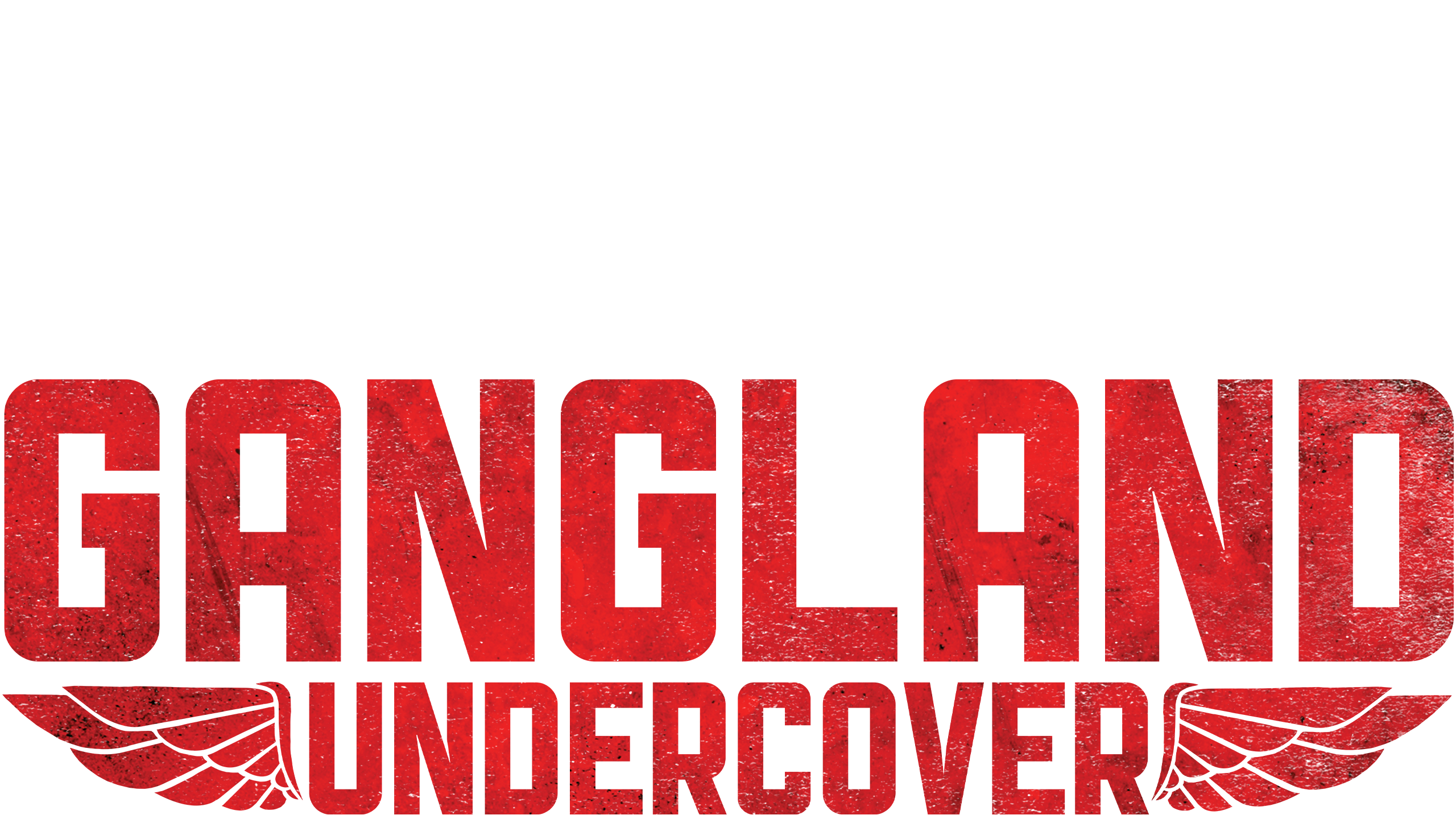 Gangland Undercover