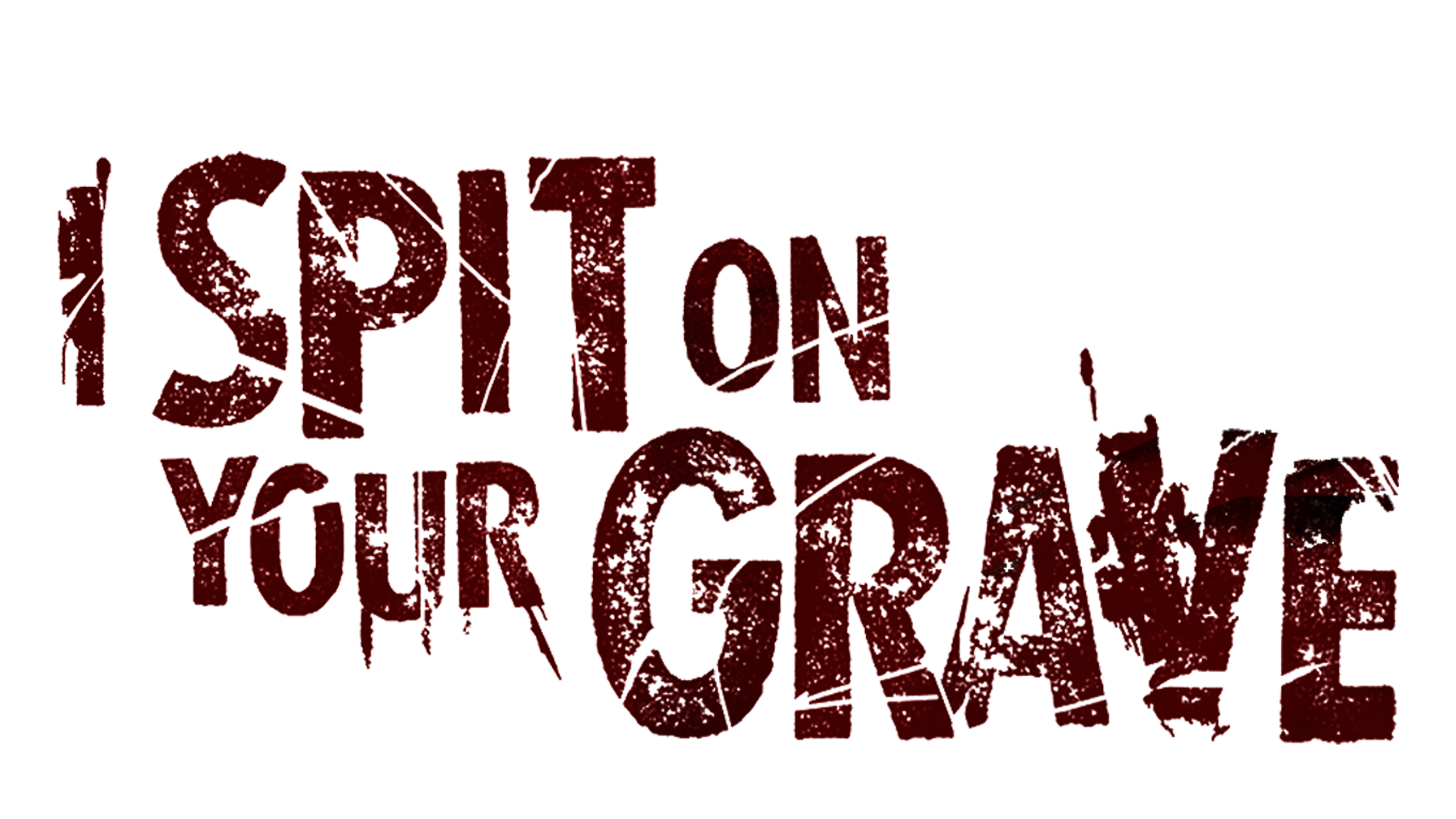 I Spit On Your Grave