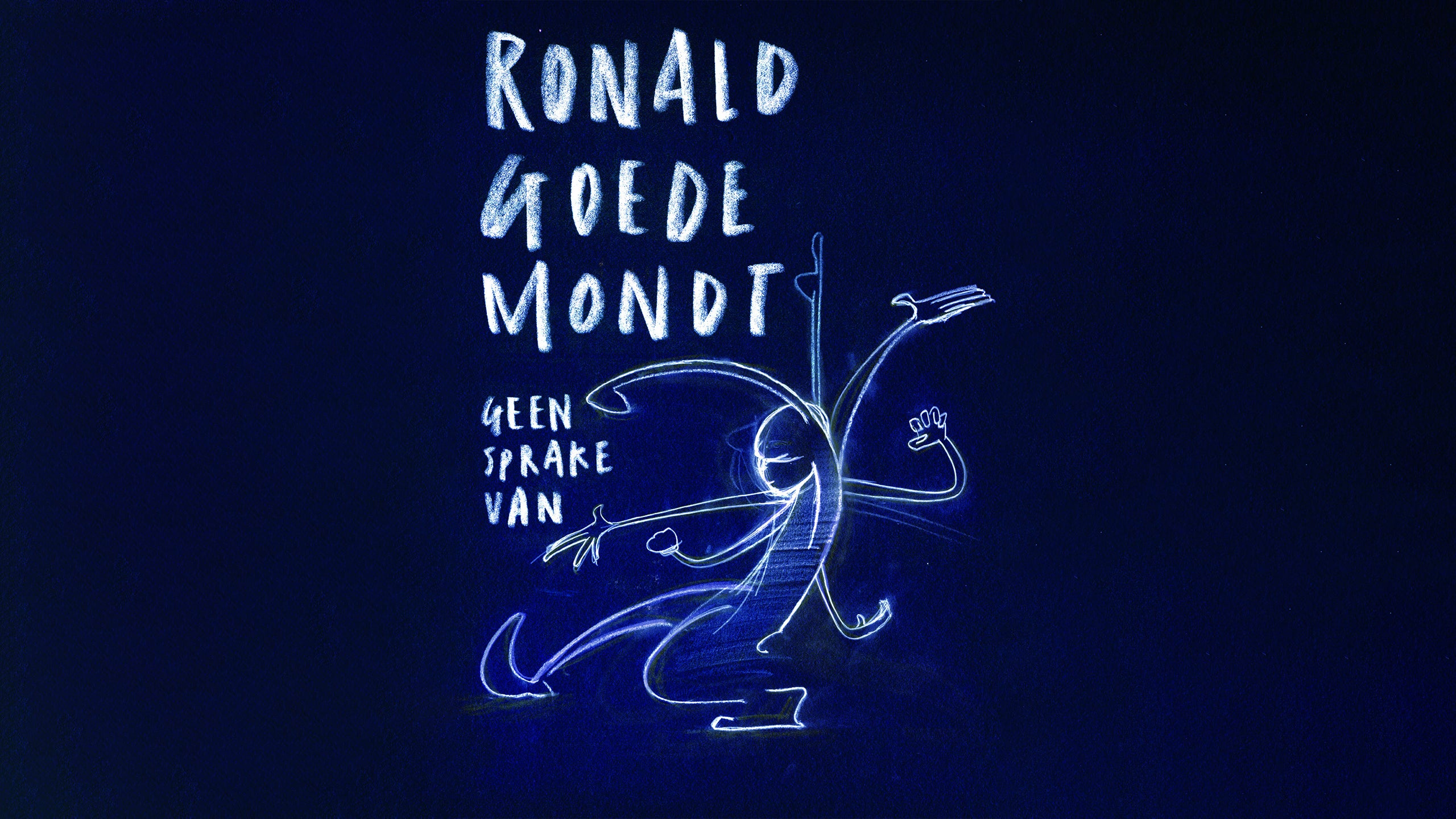 Ronald Goedemondt - Geen Sprake van