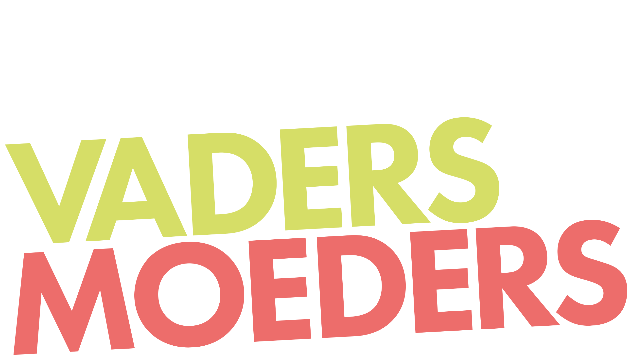 Vaders & Moeders