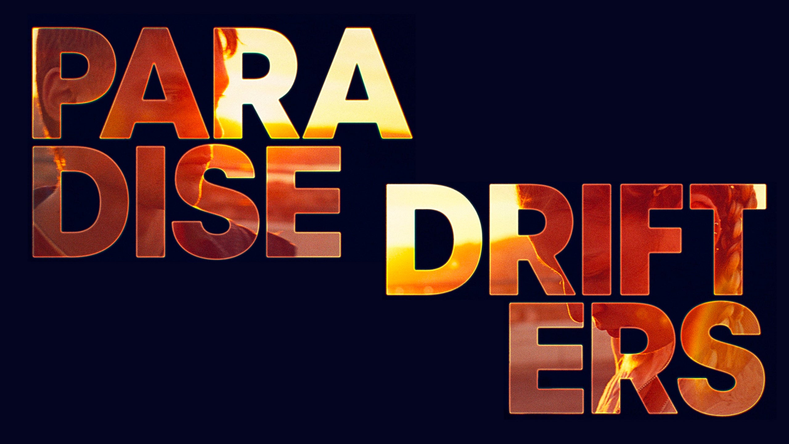 Paradise Drifters