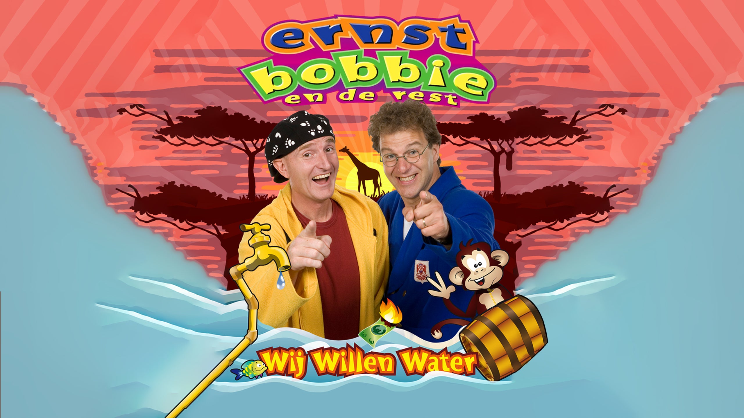 Ernst & Bobbie: Wij Willen Water