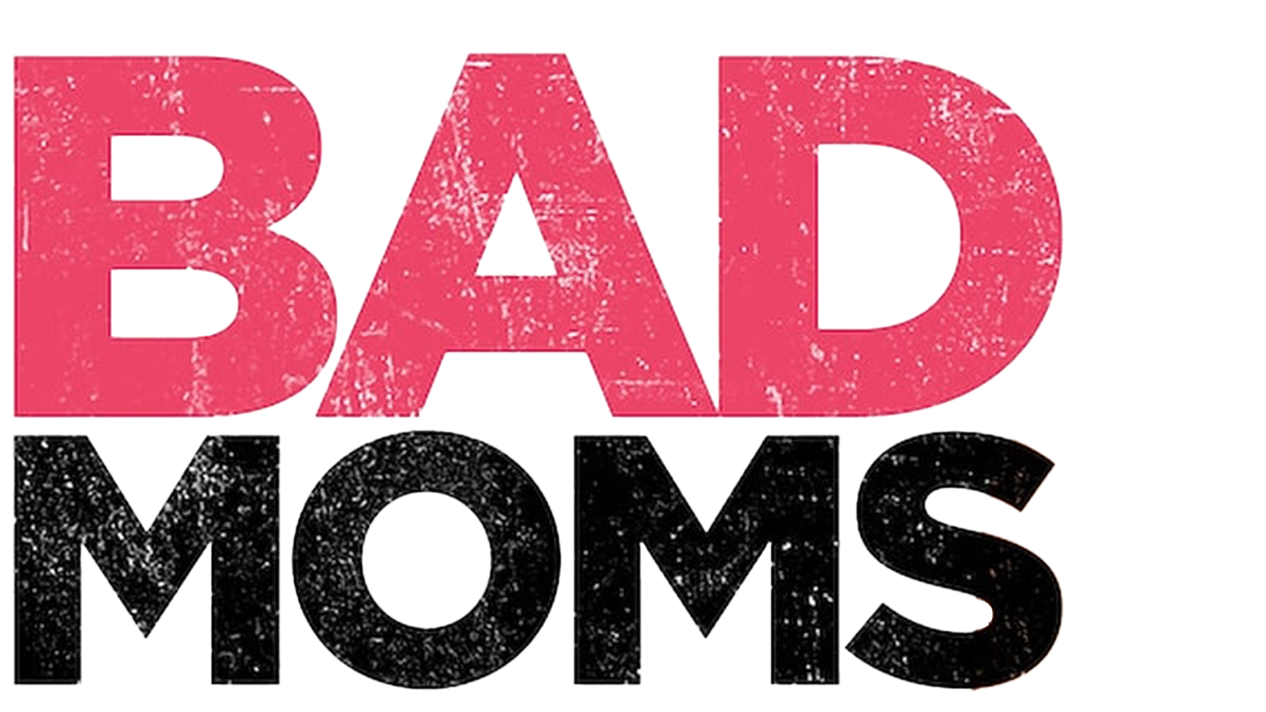 Bad Moms