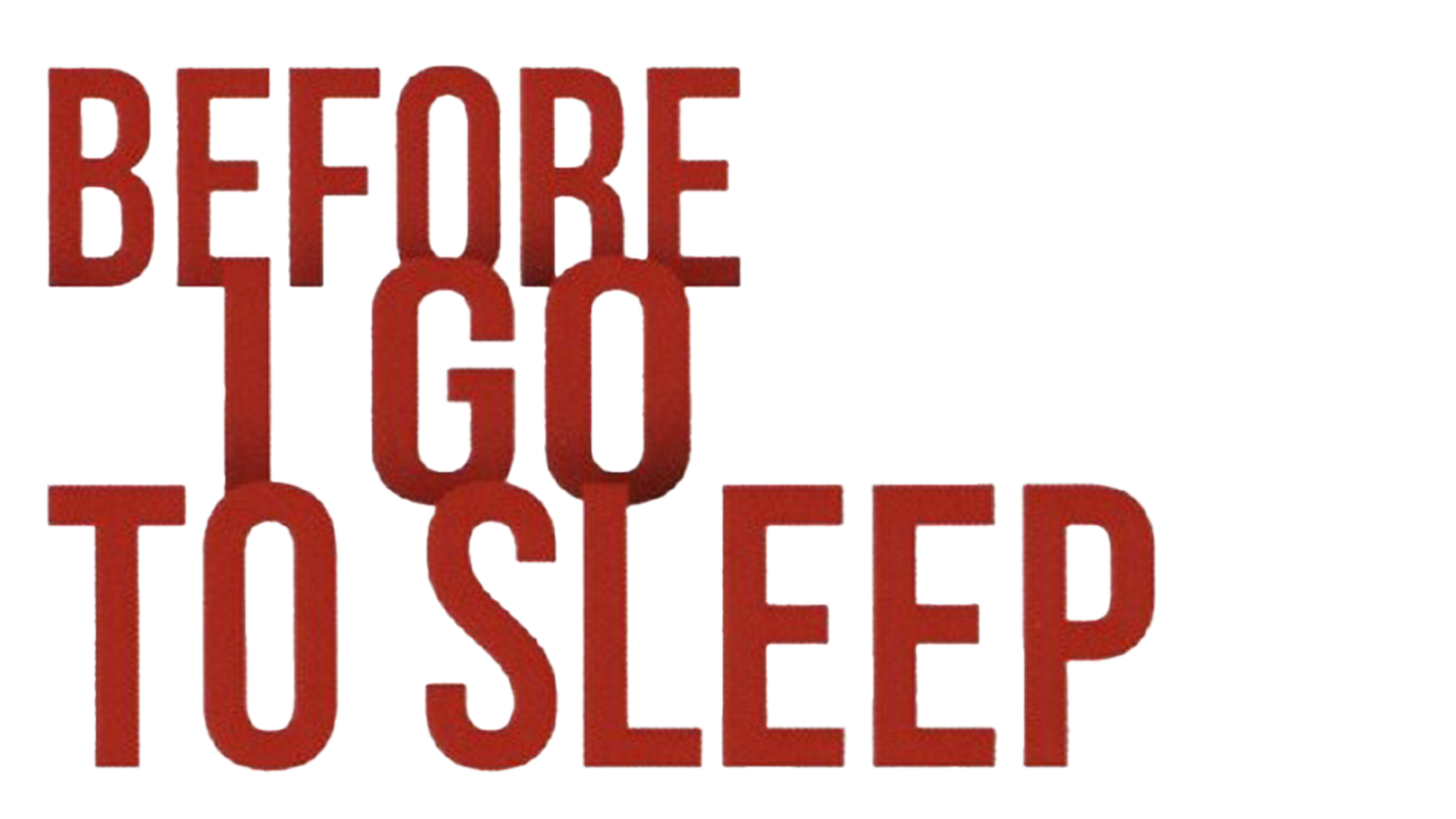 Before I Go To Sleep