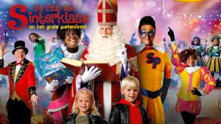De Club van Sinterklaas En Het Grote Pietenfeest