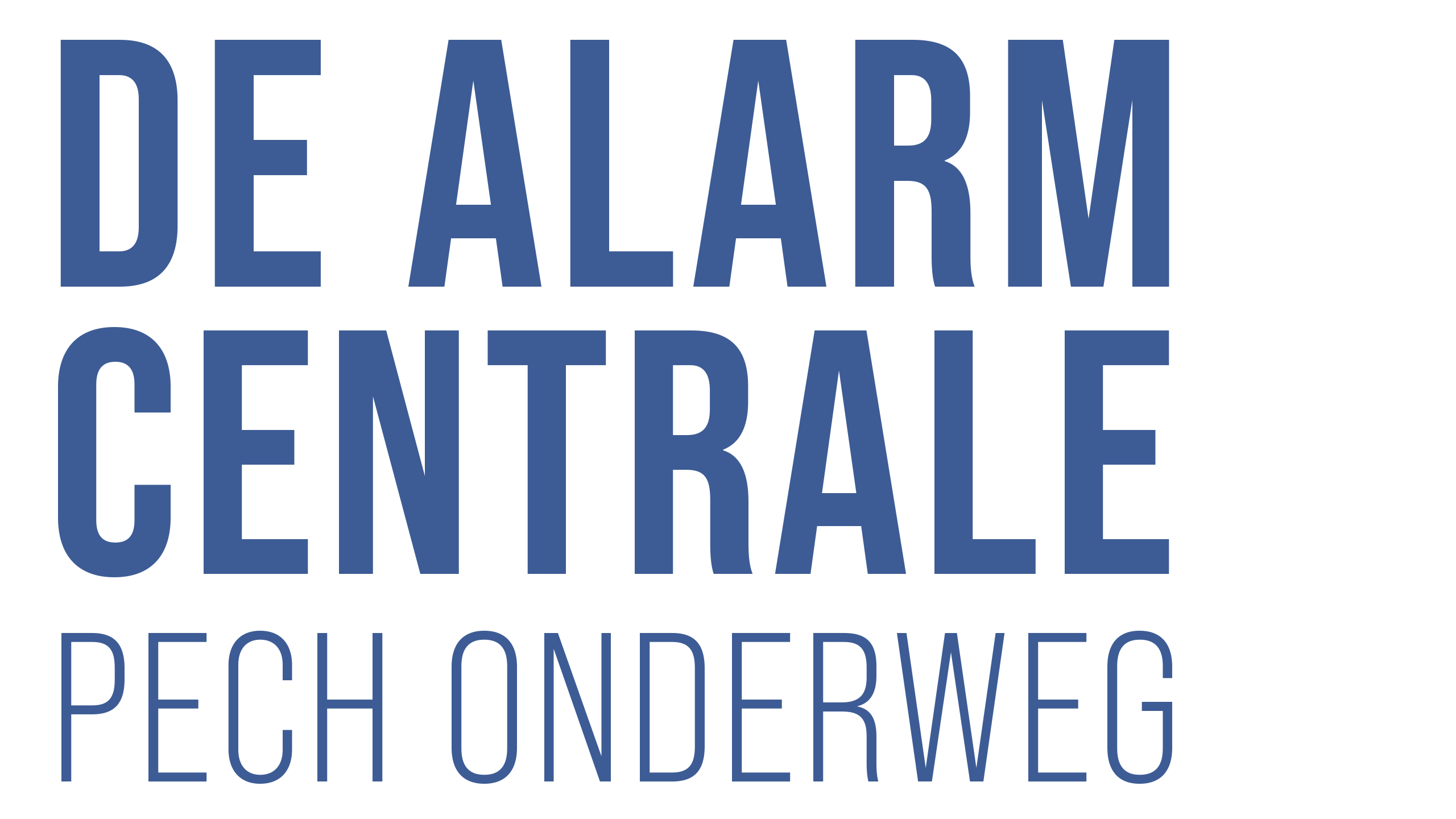 De Alarmcentrale: Pech Onderweg