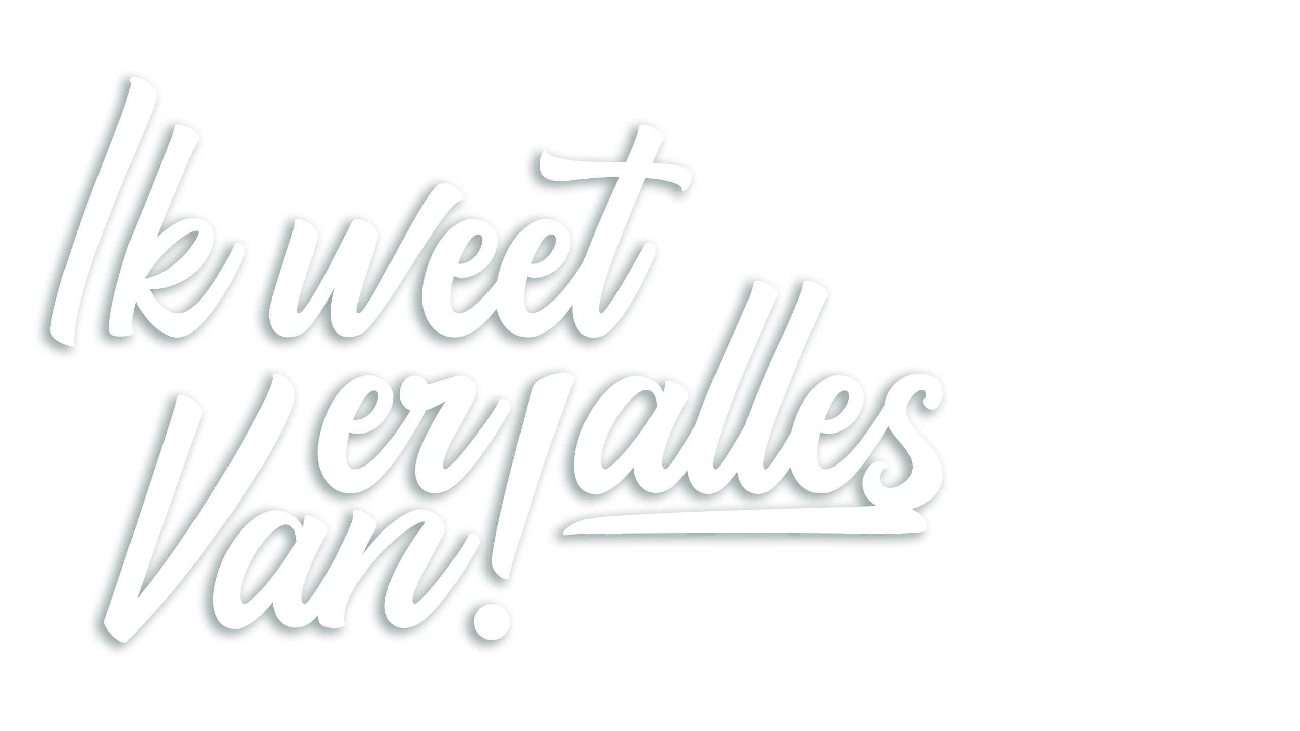 Ik Weet Er Alles Van!