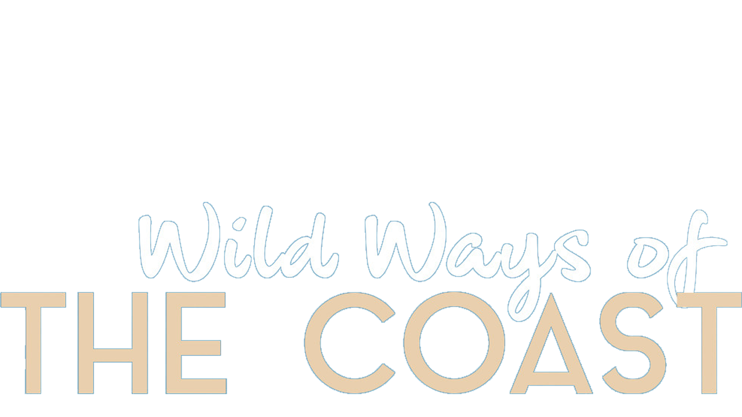 Wild Ways Of The Coast