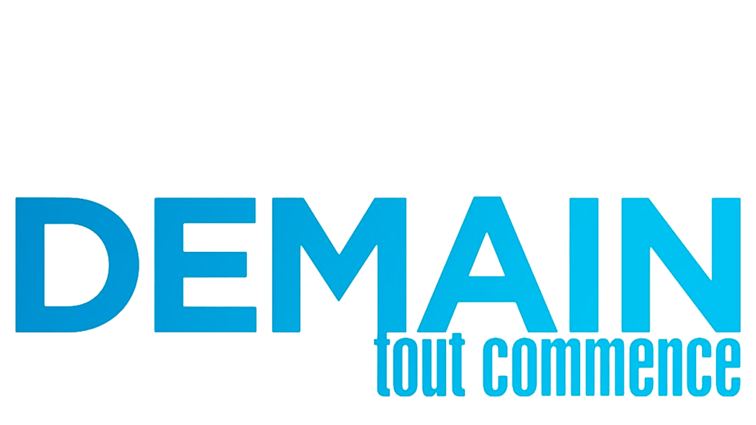 Demain Tout Commence