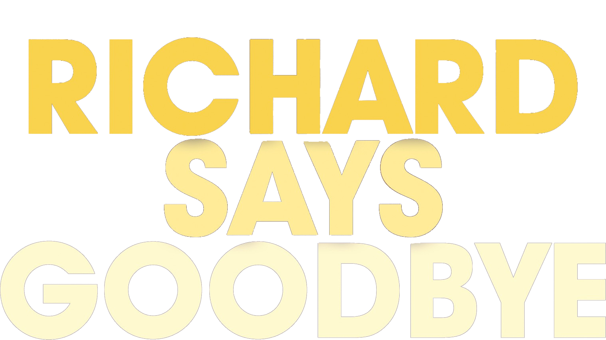 Richard Says Goodbye