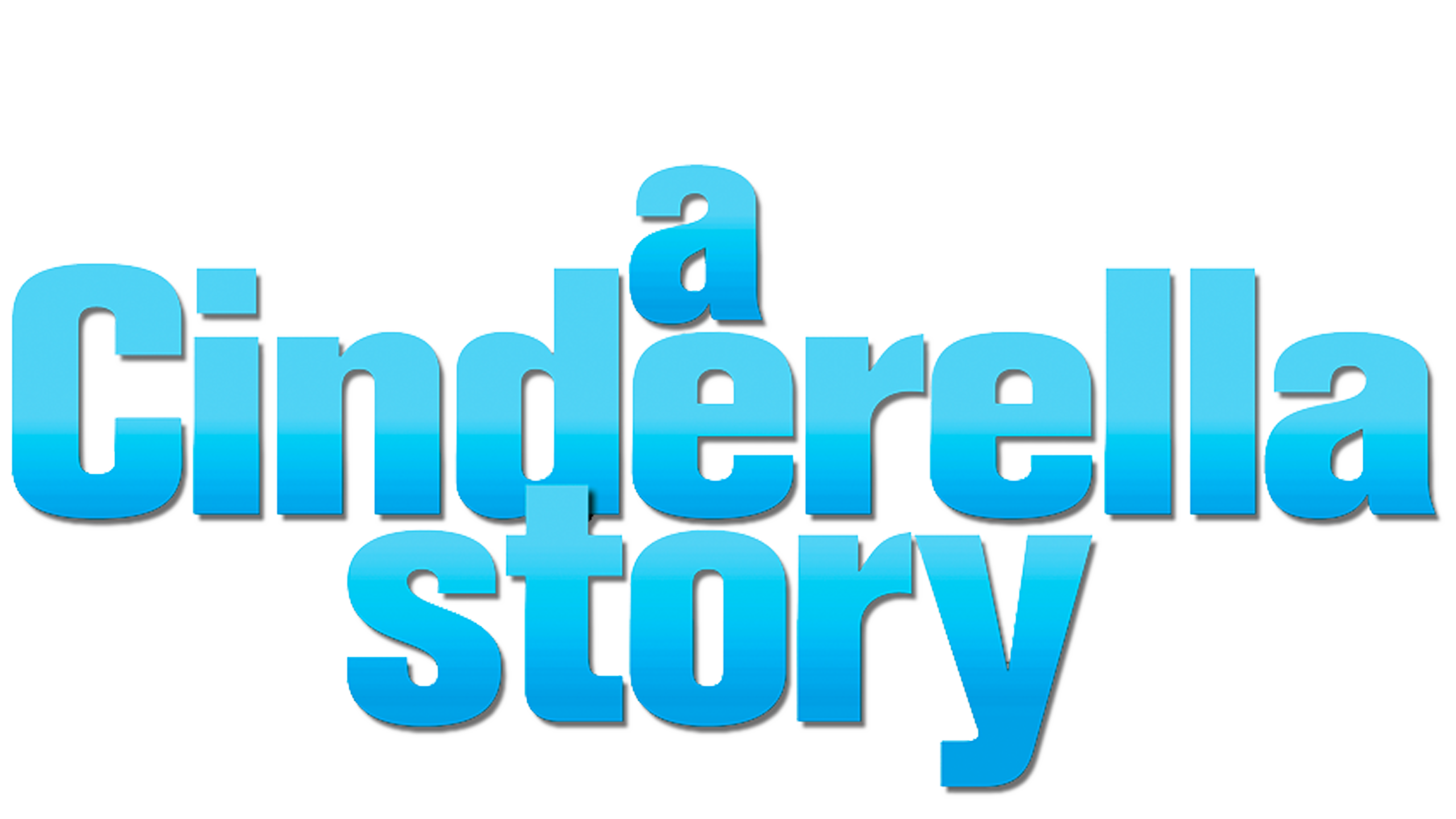 A Cinderella Story