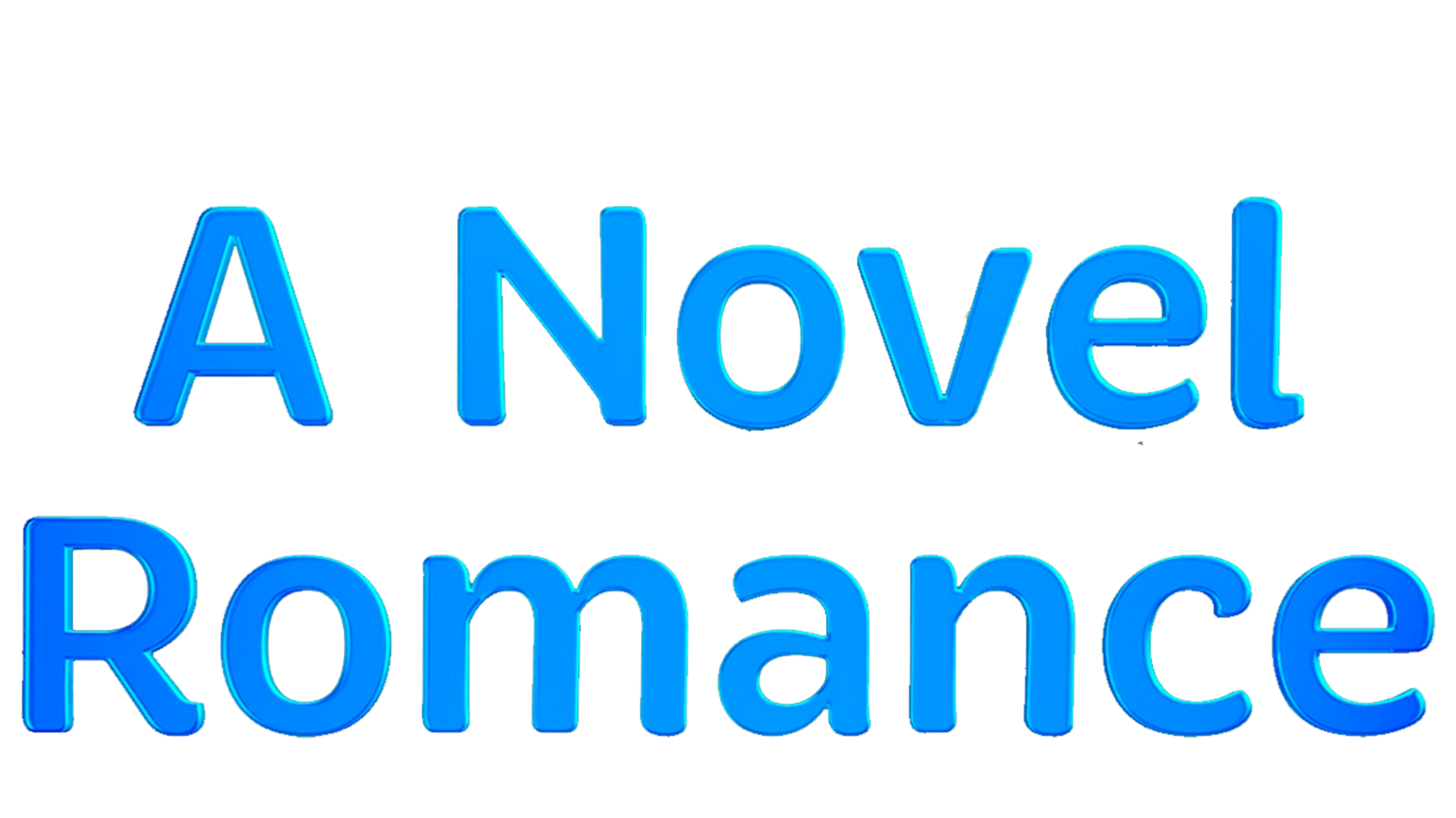 A Novel Romance