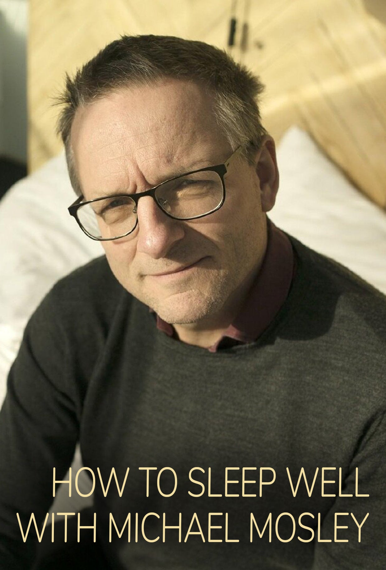 How To Sleep Well With Michael Mosley op Videoland