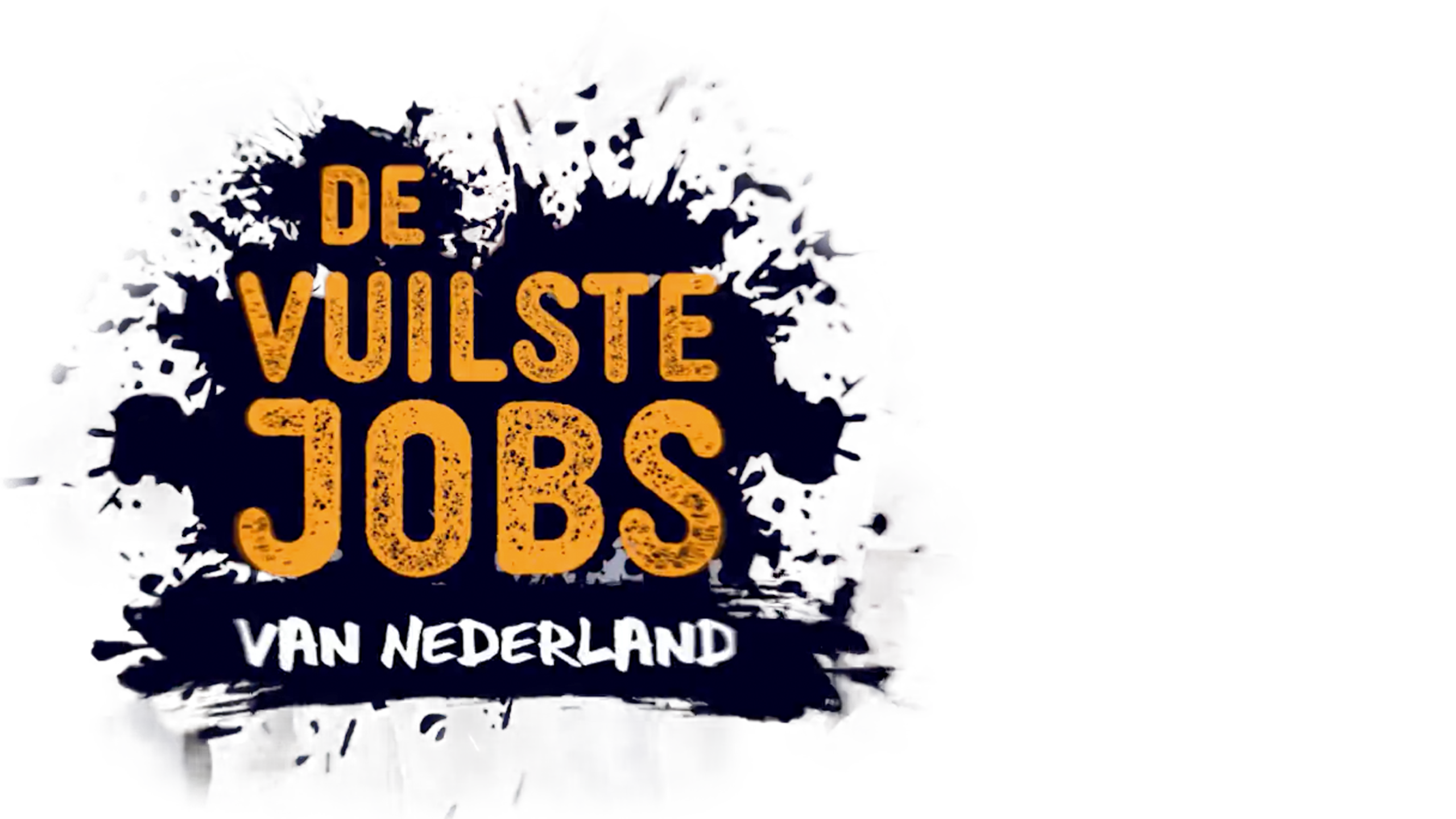 De Vuilste Jobs van Nederland