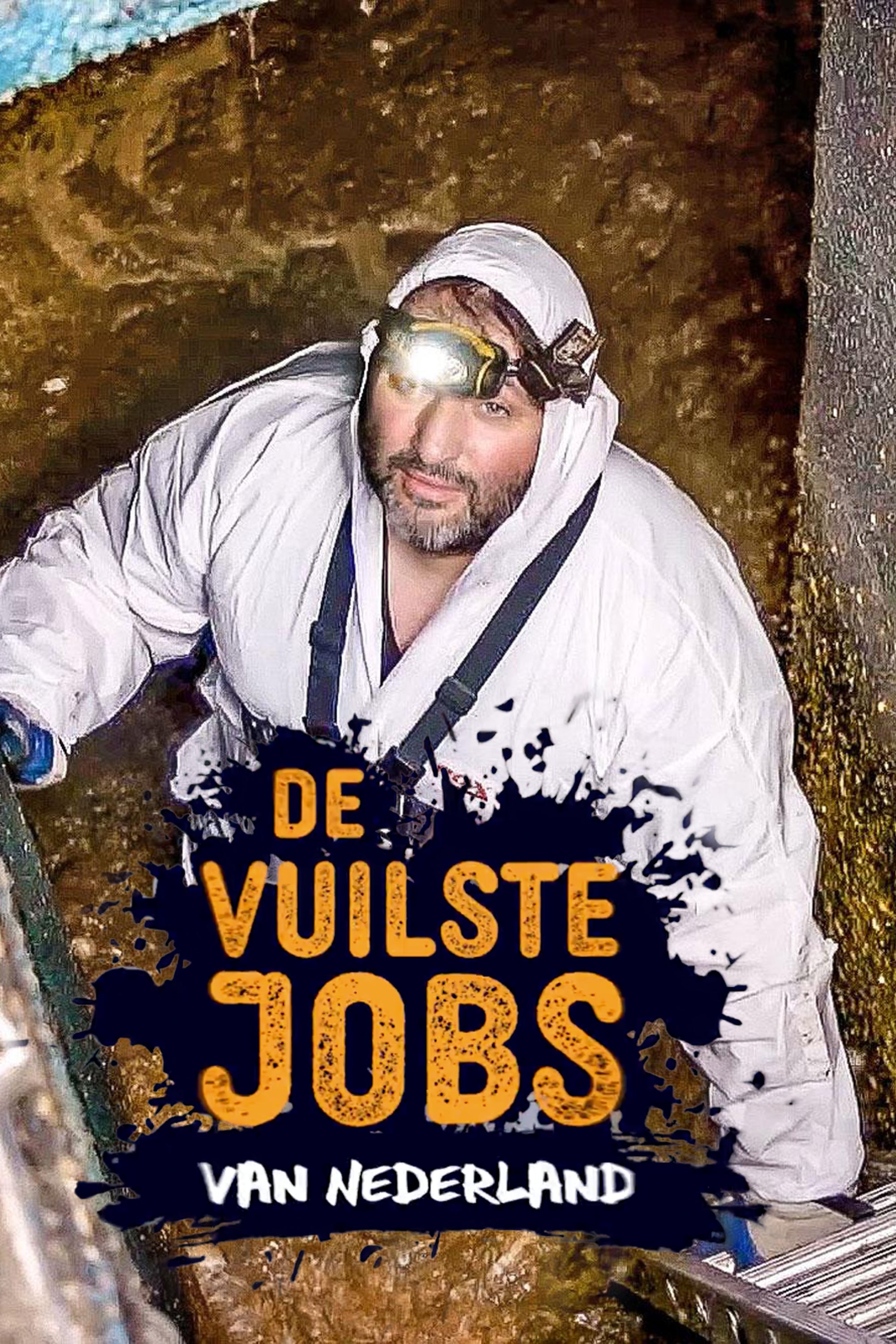 De Vuilste Jobs van Nederland