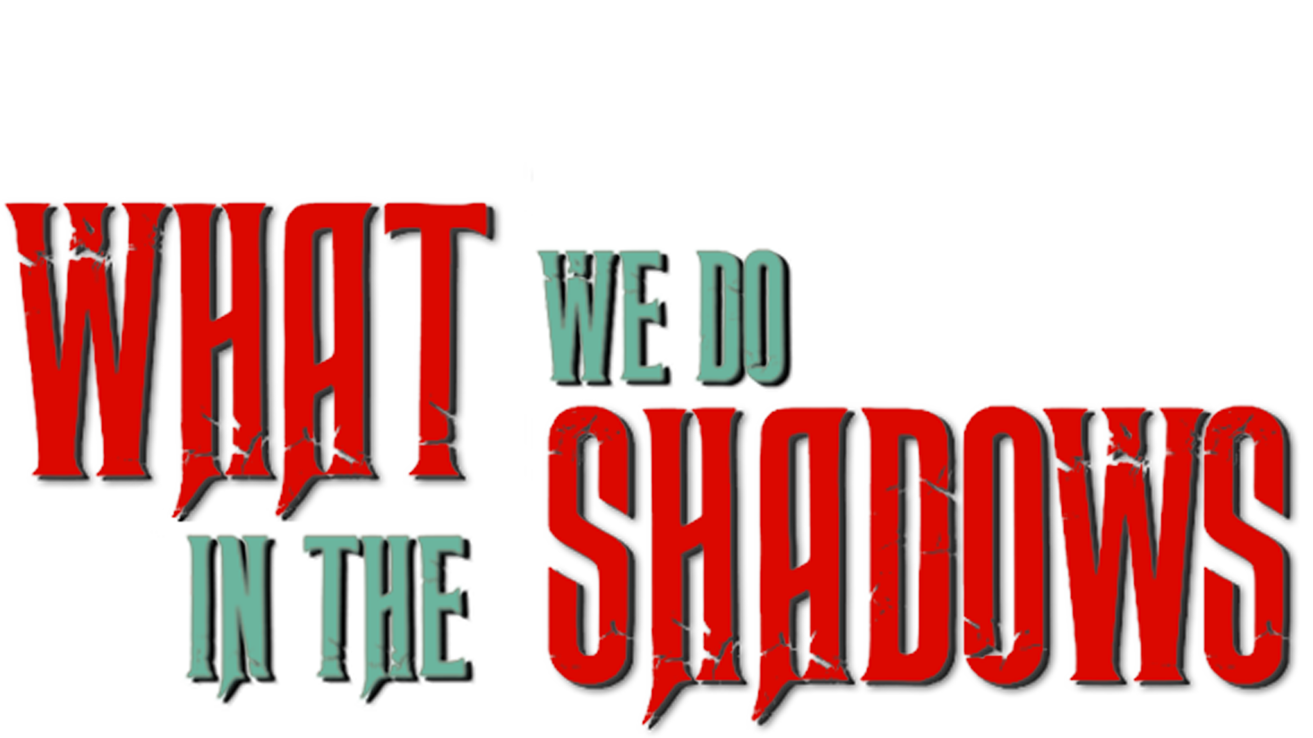 What We Do In The Shadows