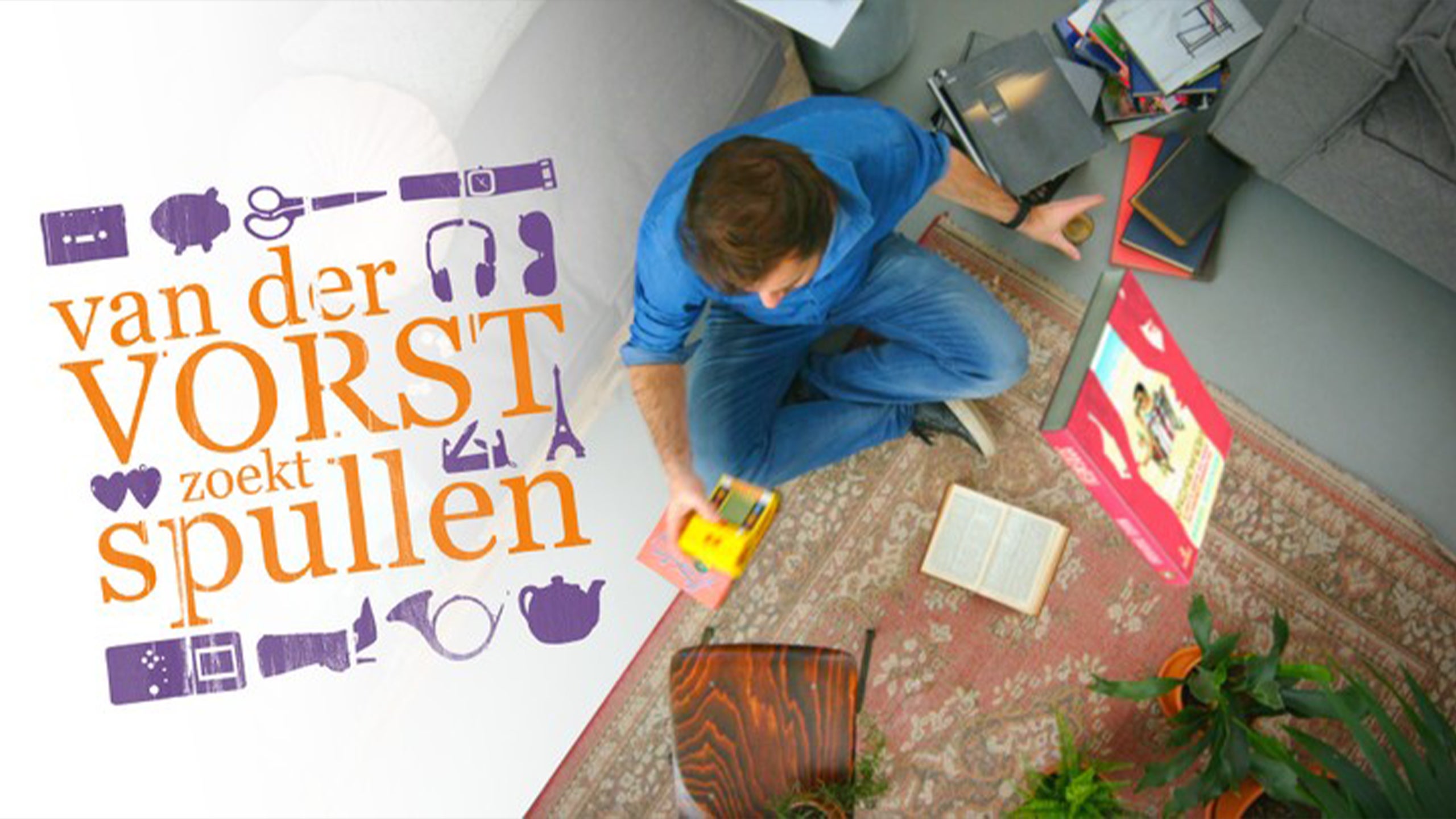 Van der Vorst Zoekt Spullen