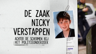 Nicky Verstappen: Achter de Schermen bij het Politieonderzoek