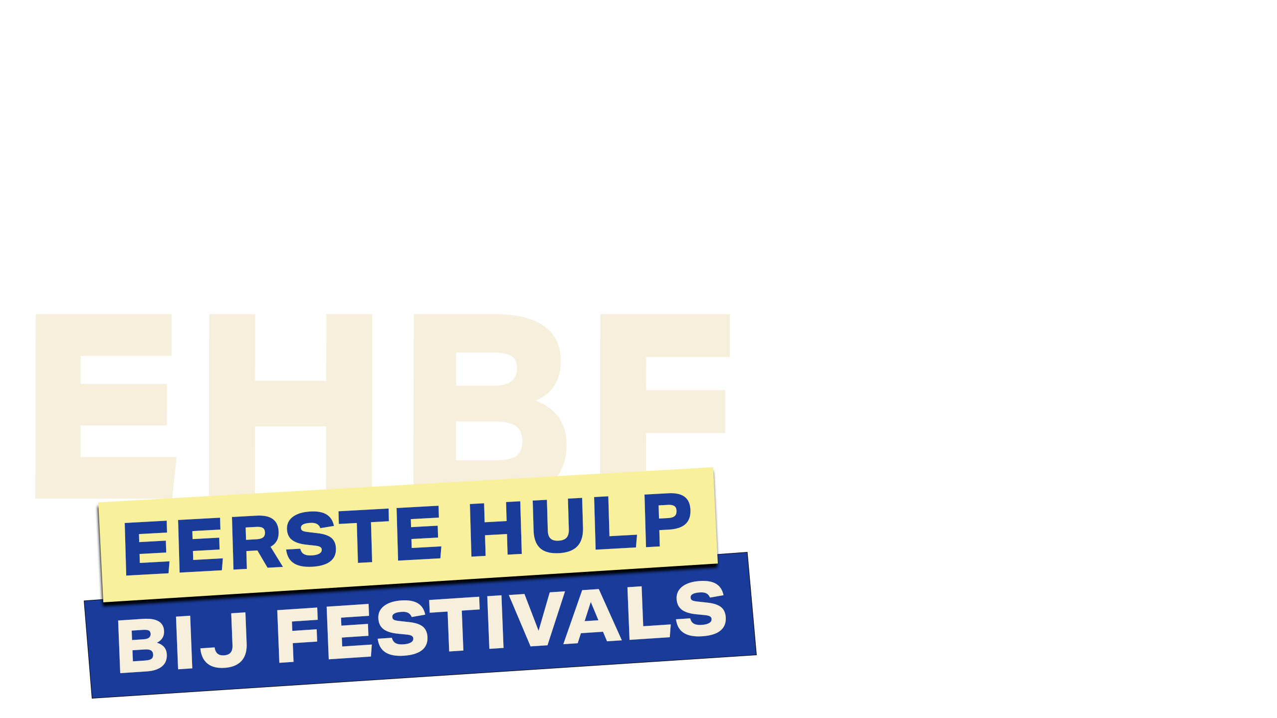 Eerste Hulp Bij Festivals