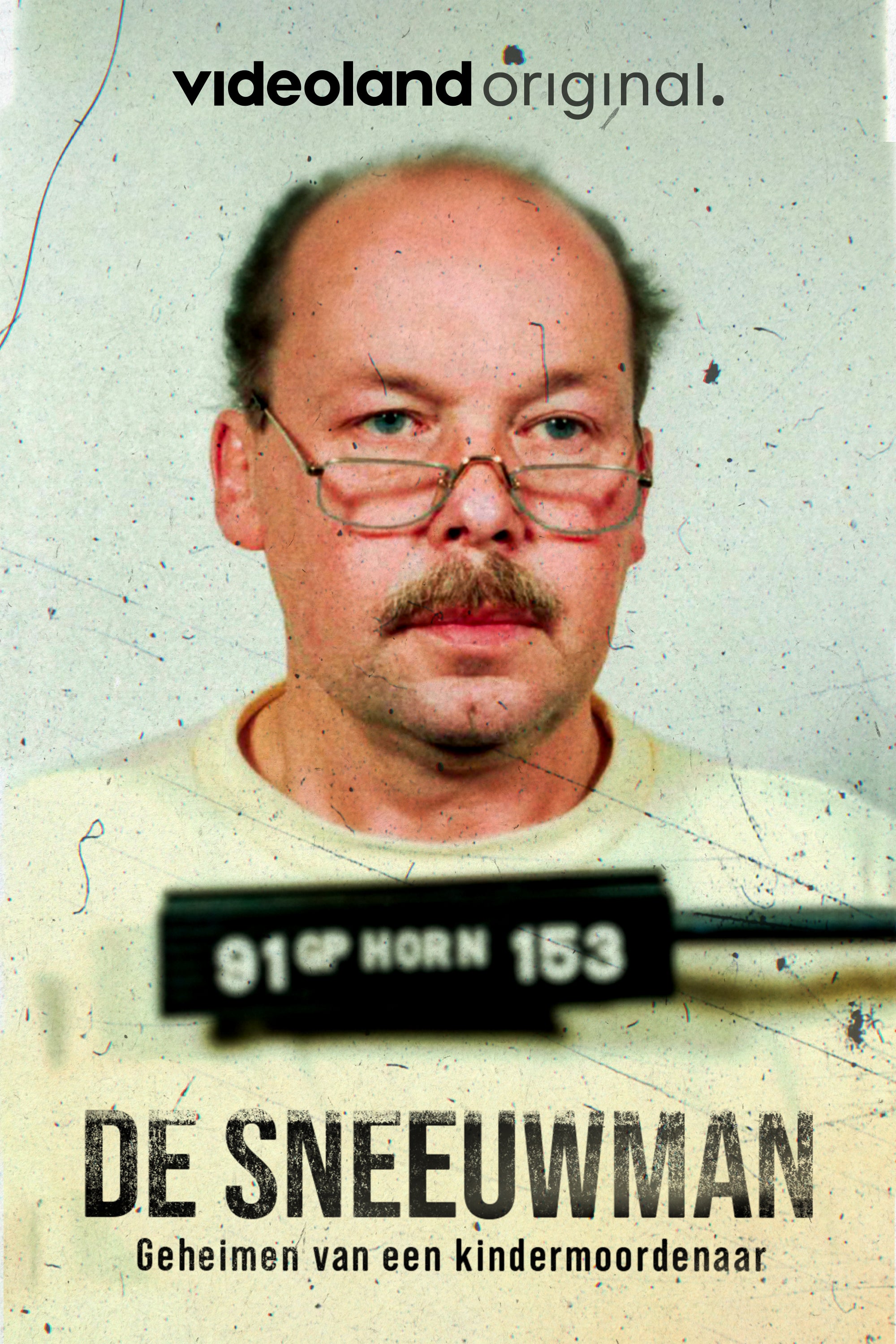 De Sneeuwman: De Geheimen Van Een Kindermoordenaar