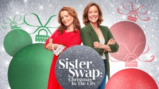 Sister Swap: Christmas In The City