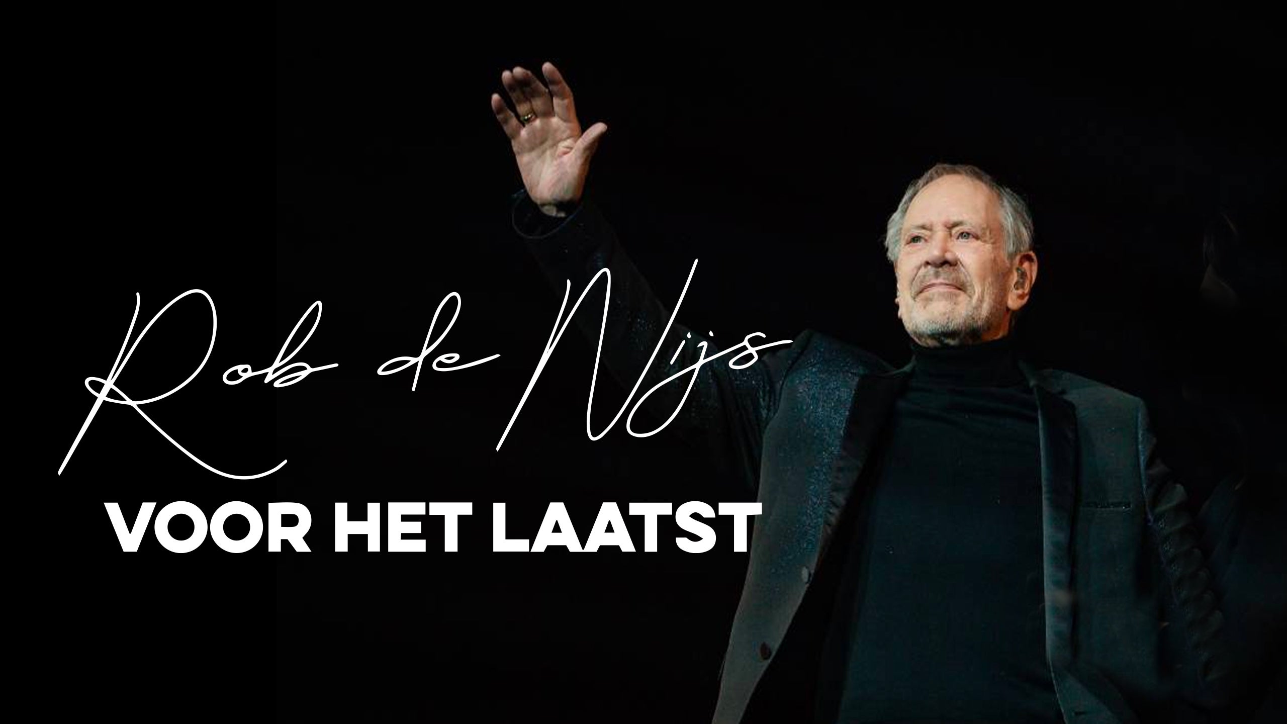 Rob de Nijs - Voor het Laatst