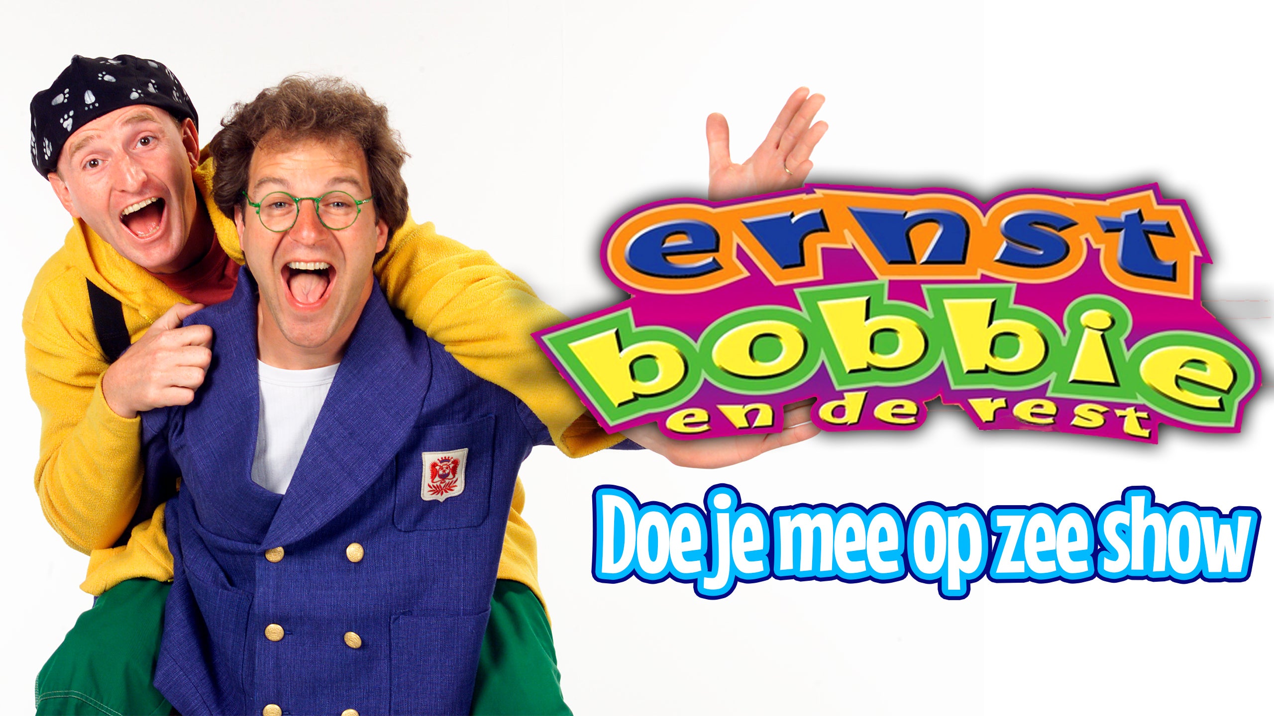Ernst, Bobbie en de Rest: De Doe je Mee op Zee Show