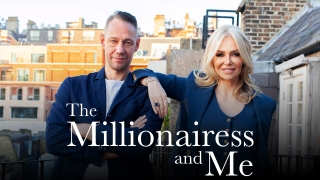 The Millionairess And Me