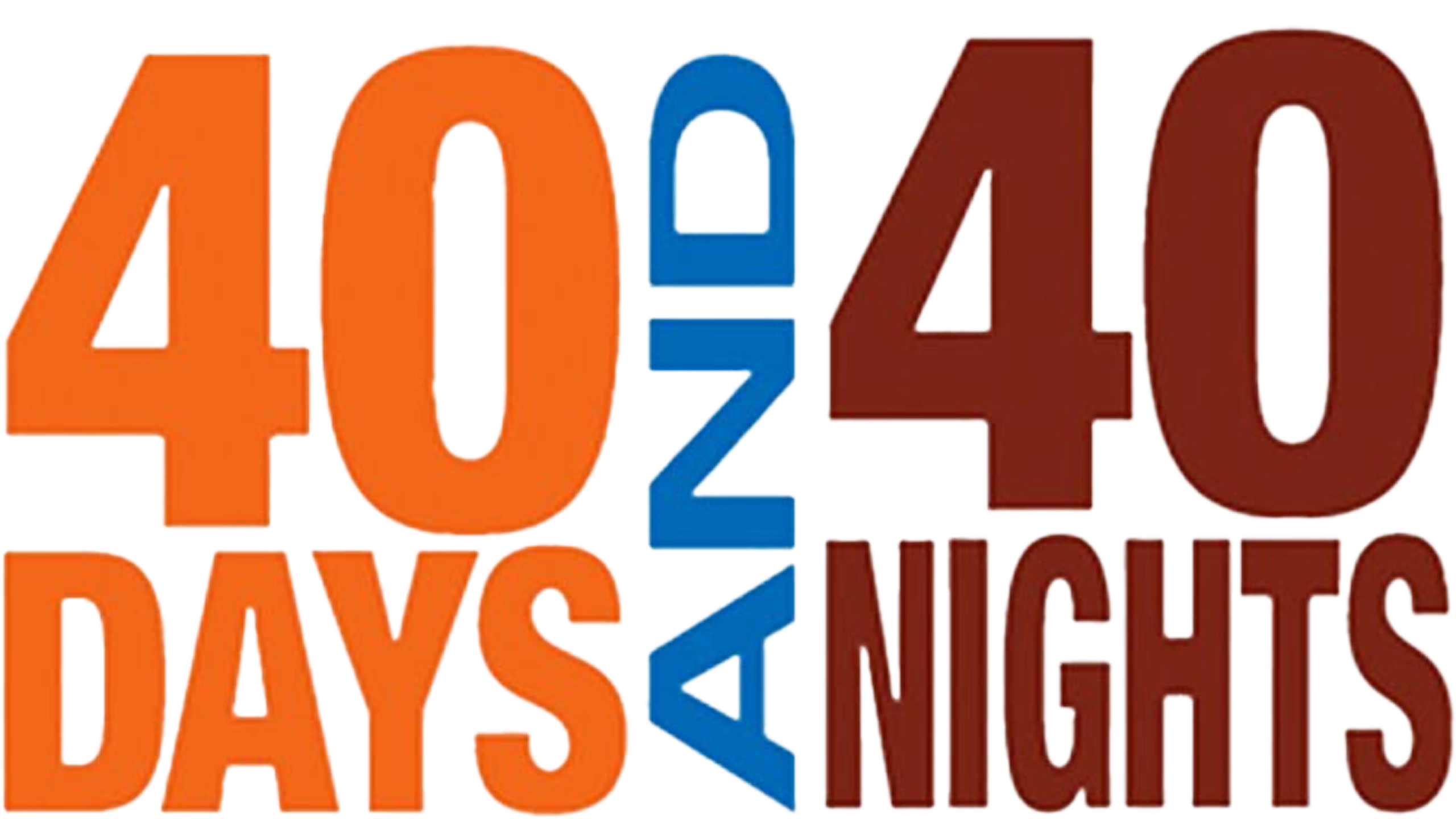 40 Days And 40 Nights