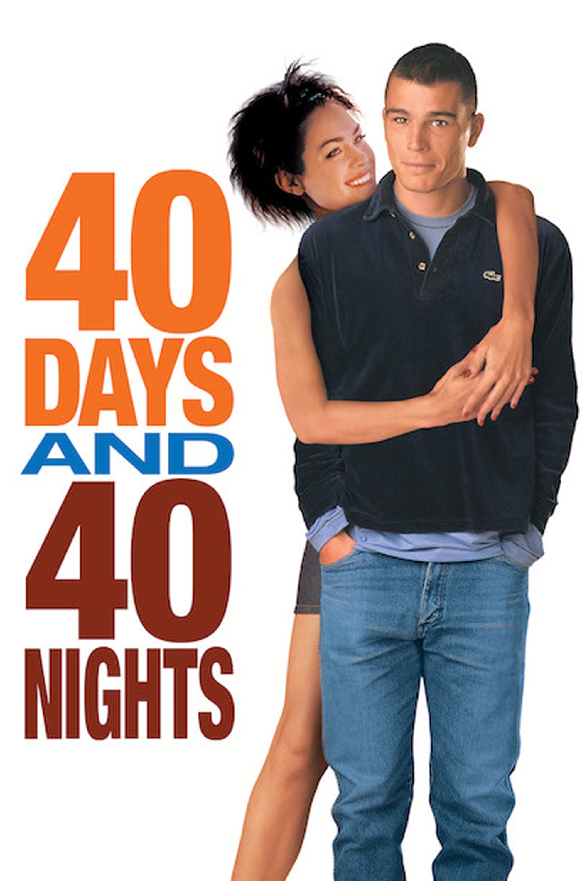 40 Days And 40 Nights