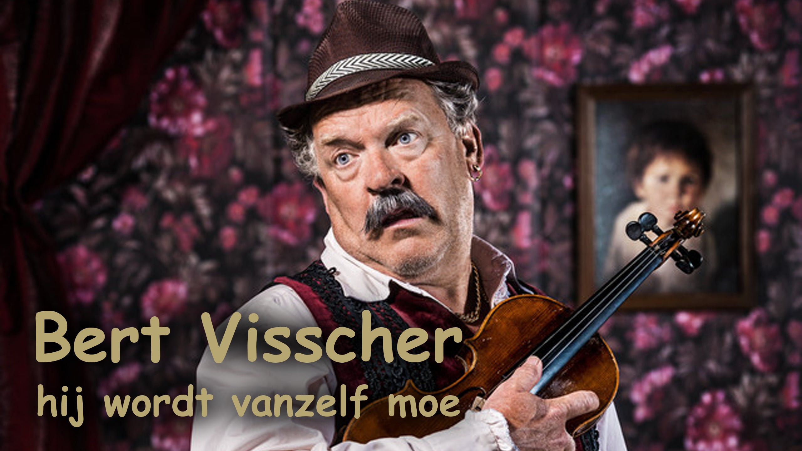 Bert Visscher - Hij Wordt Vanzelf Moe