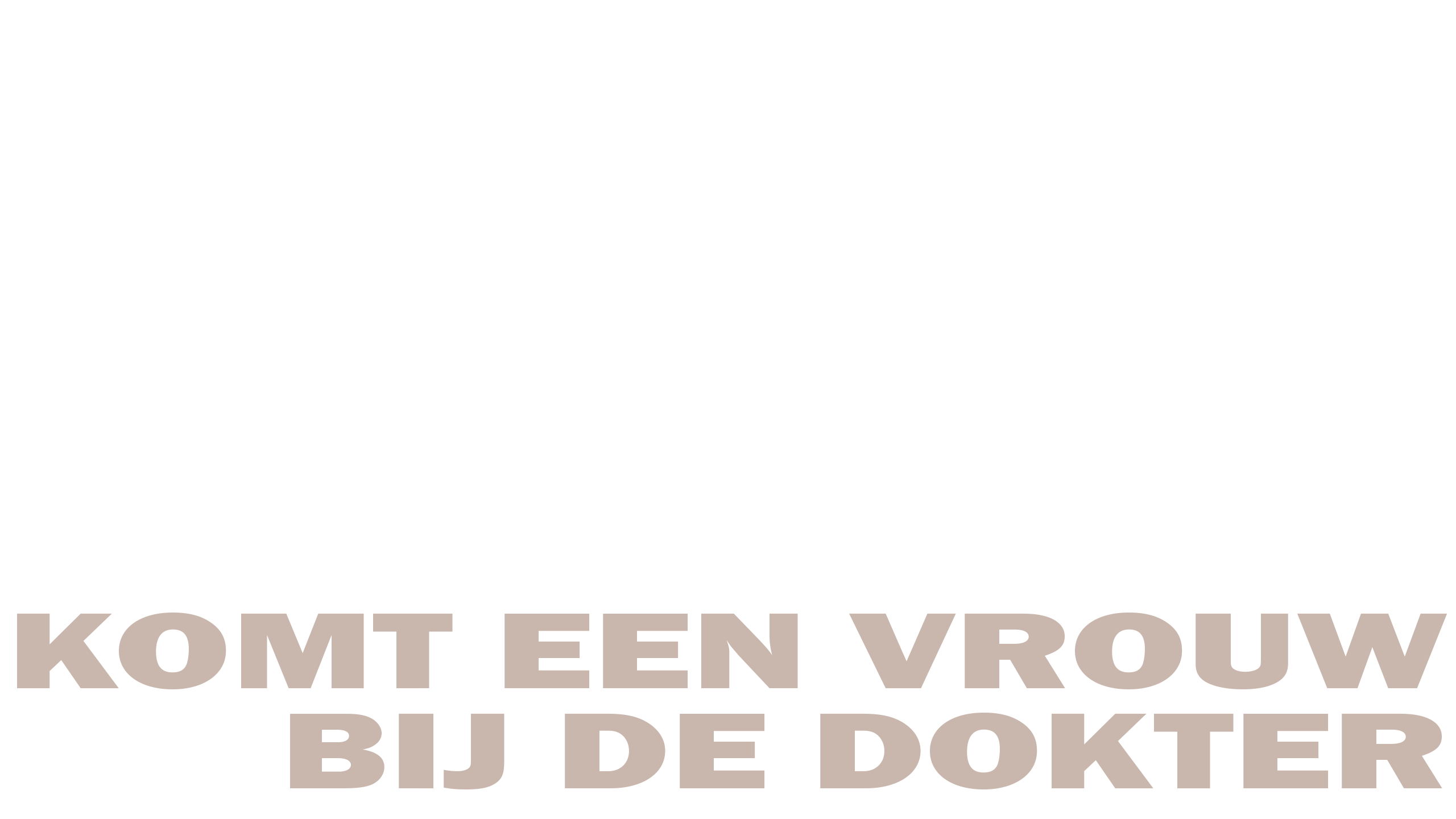 Komt Een Vrouw Bij De Dokter