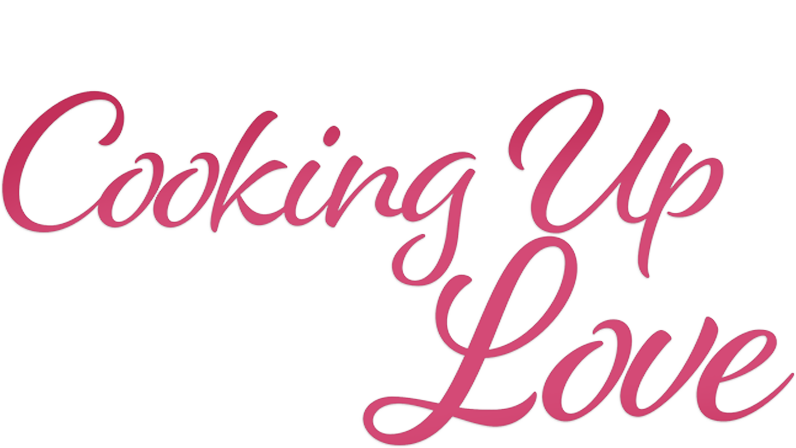 Cooking Up Love