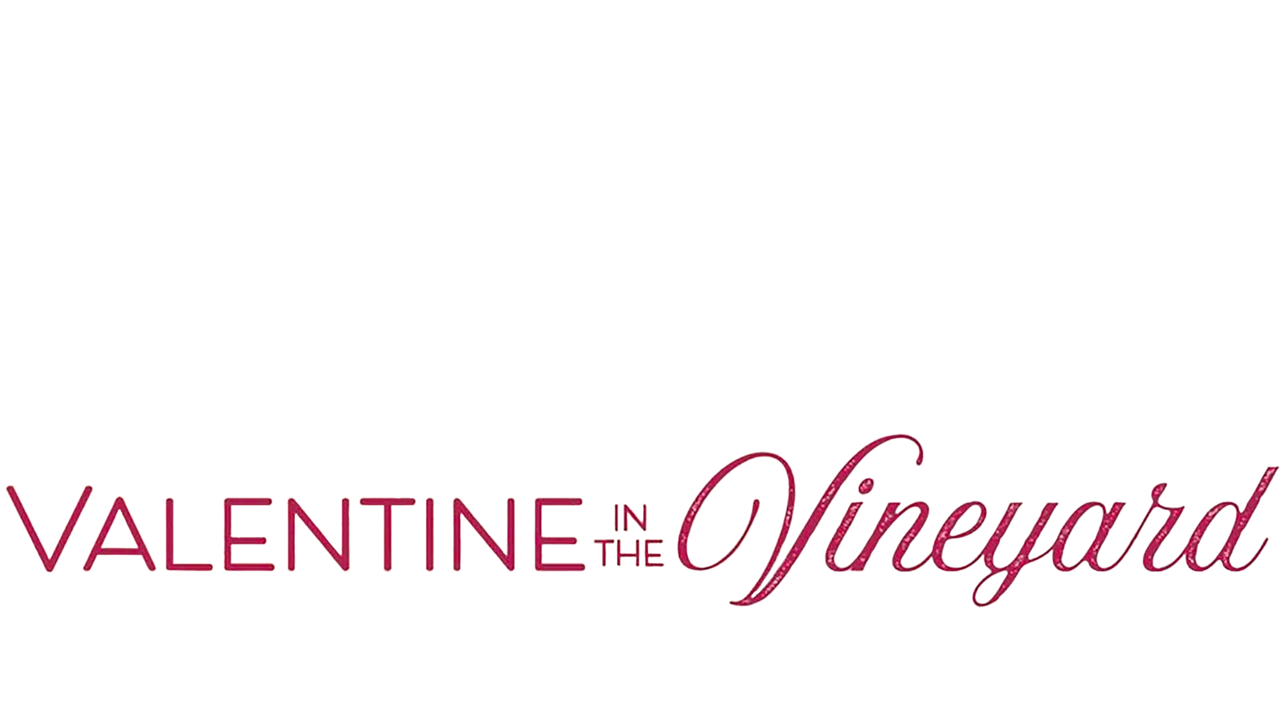 Valentine In The Vineyard