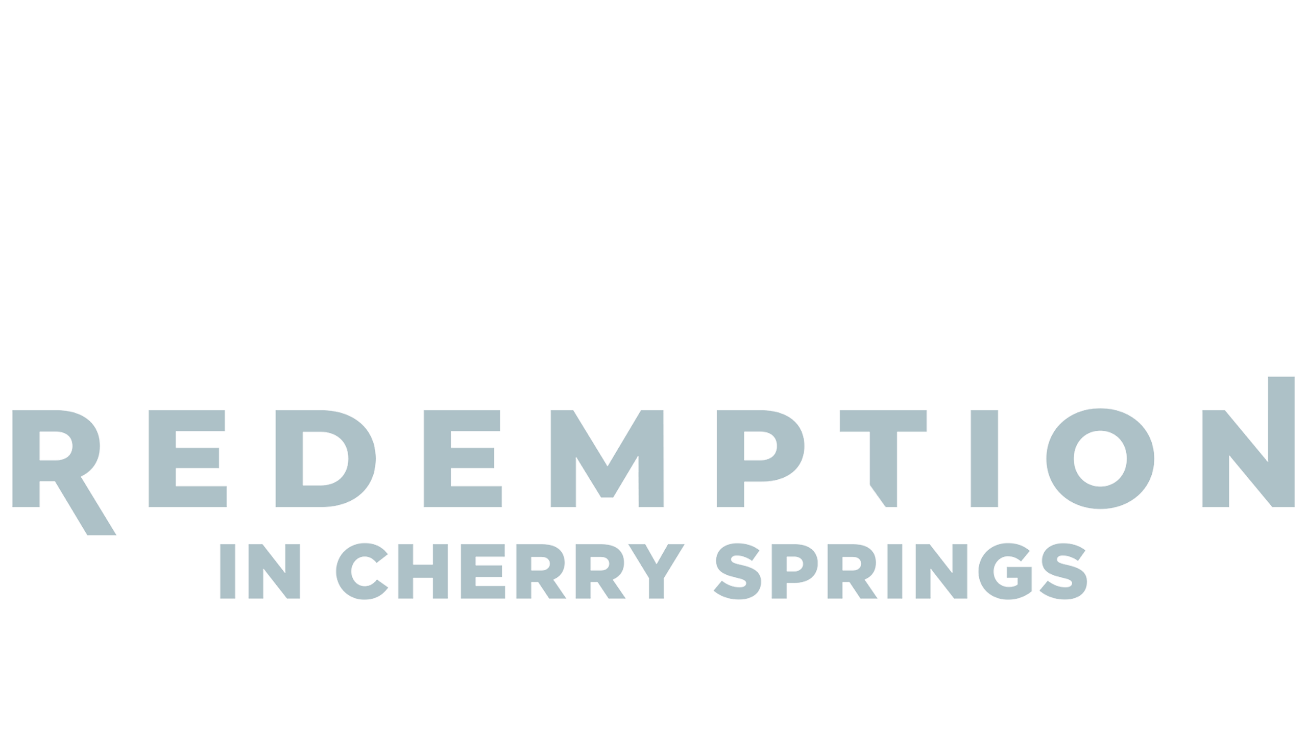 Redemption In Cherry Springs