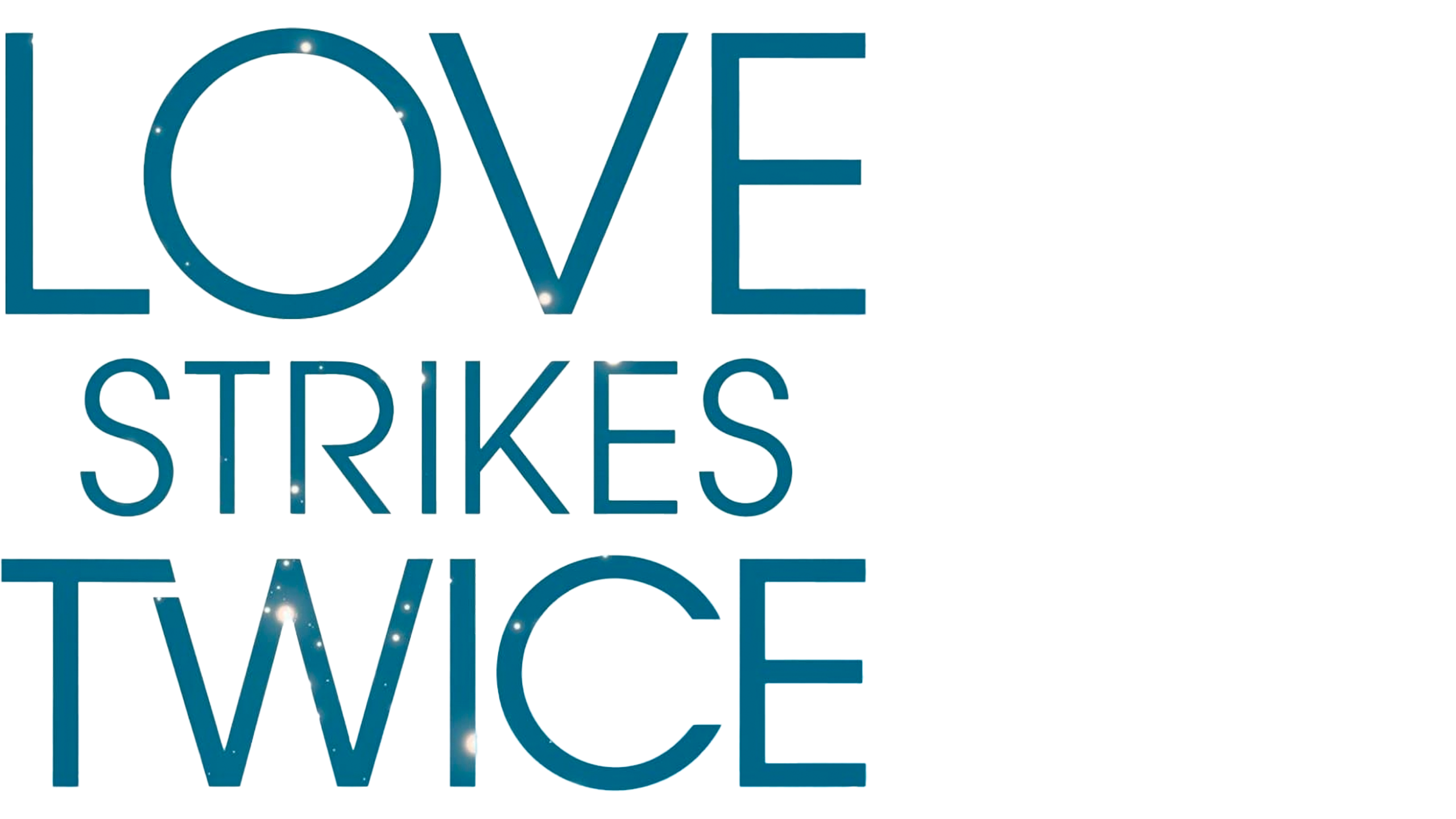 Love Strikes Twice