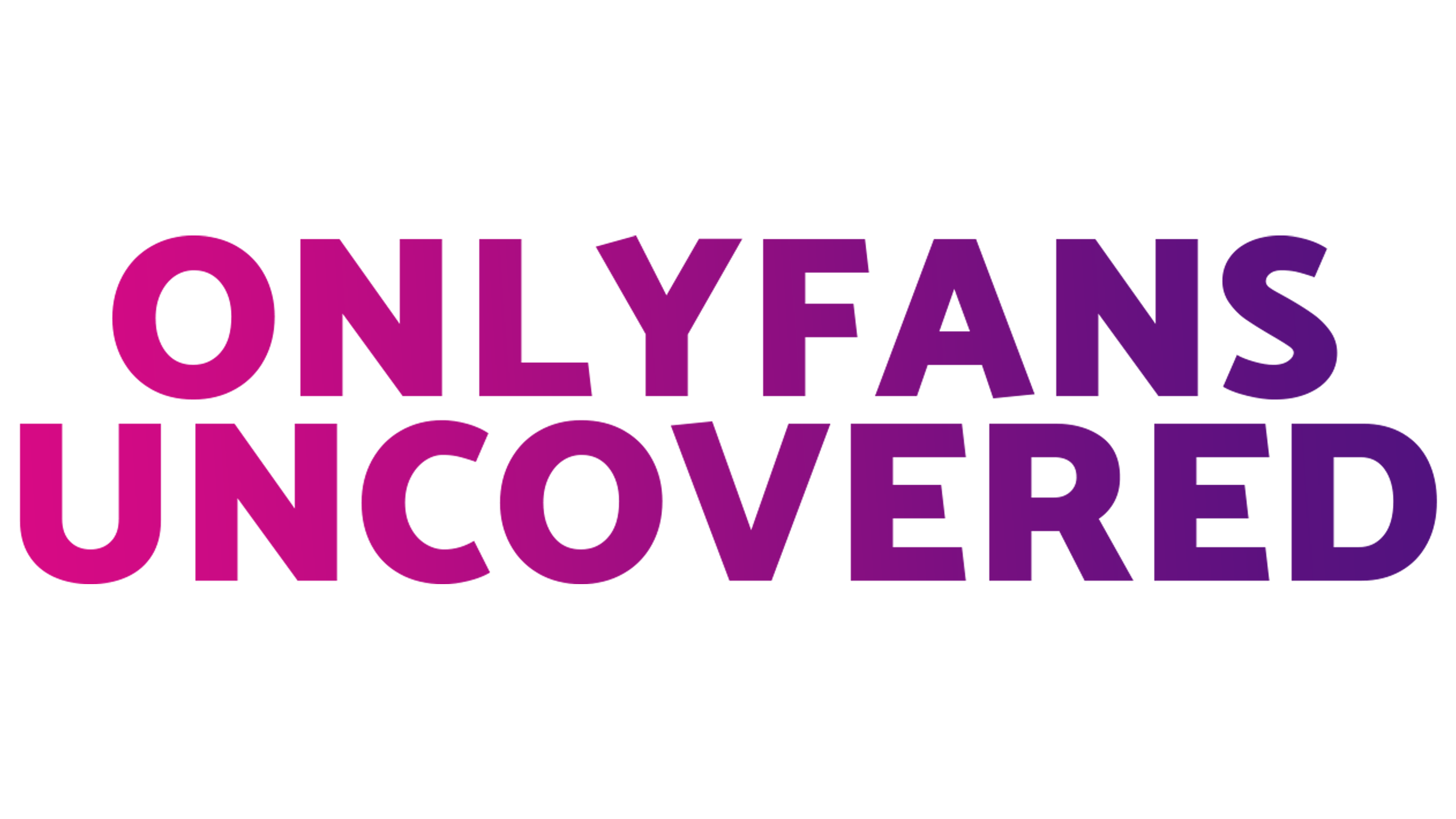 OnlyFans Uncovered