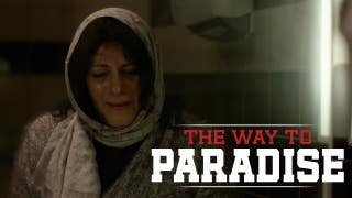 Trailer: The Way To Paradise
