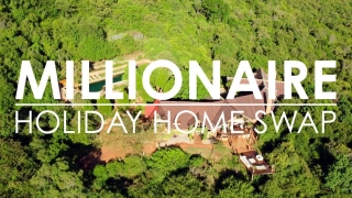 Millionaire Holiday Home Swap