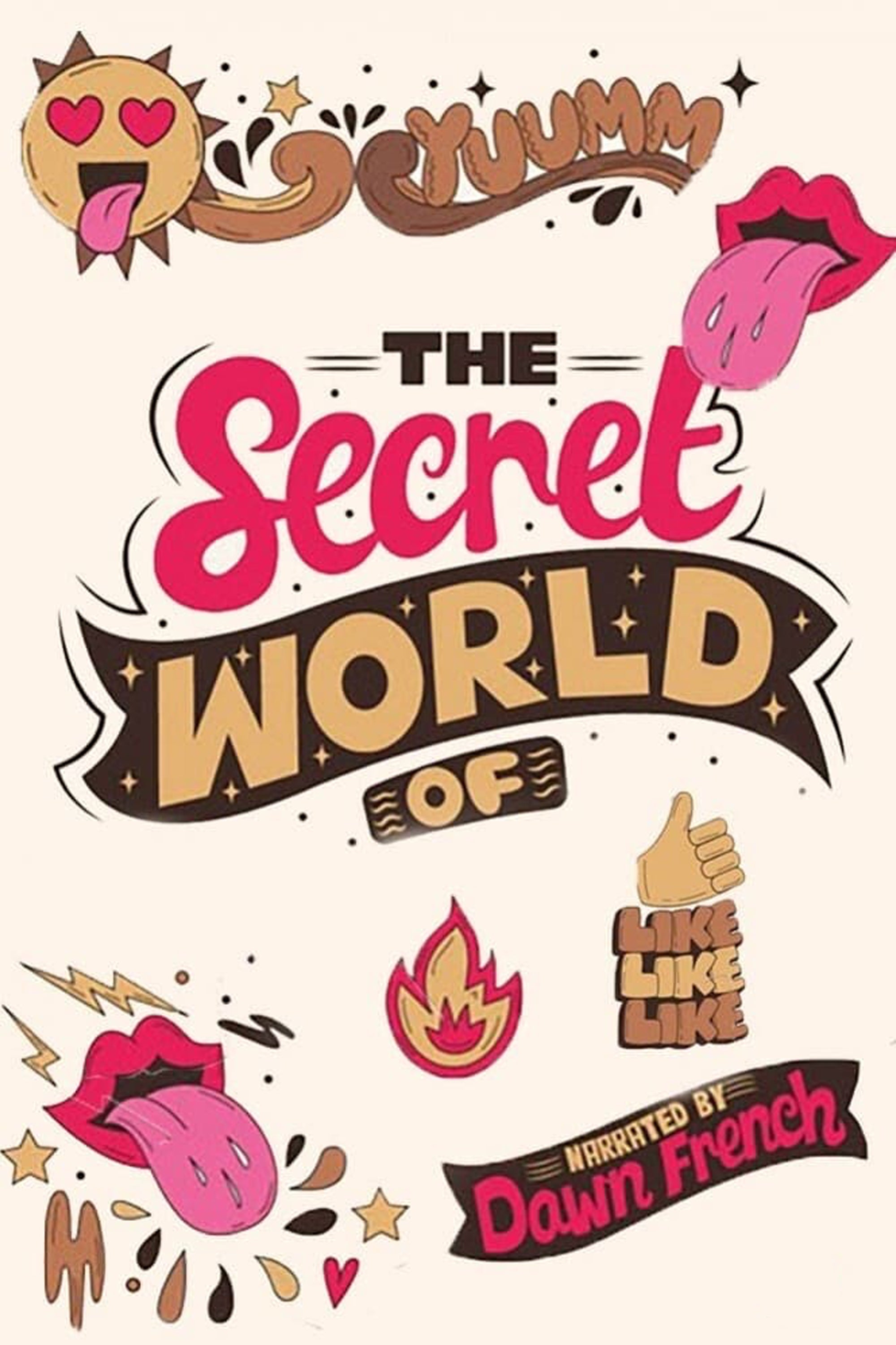 The Secret World Of Snacks