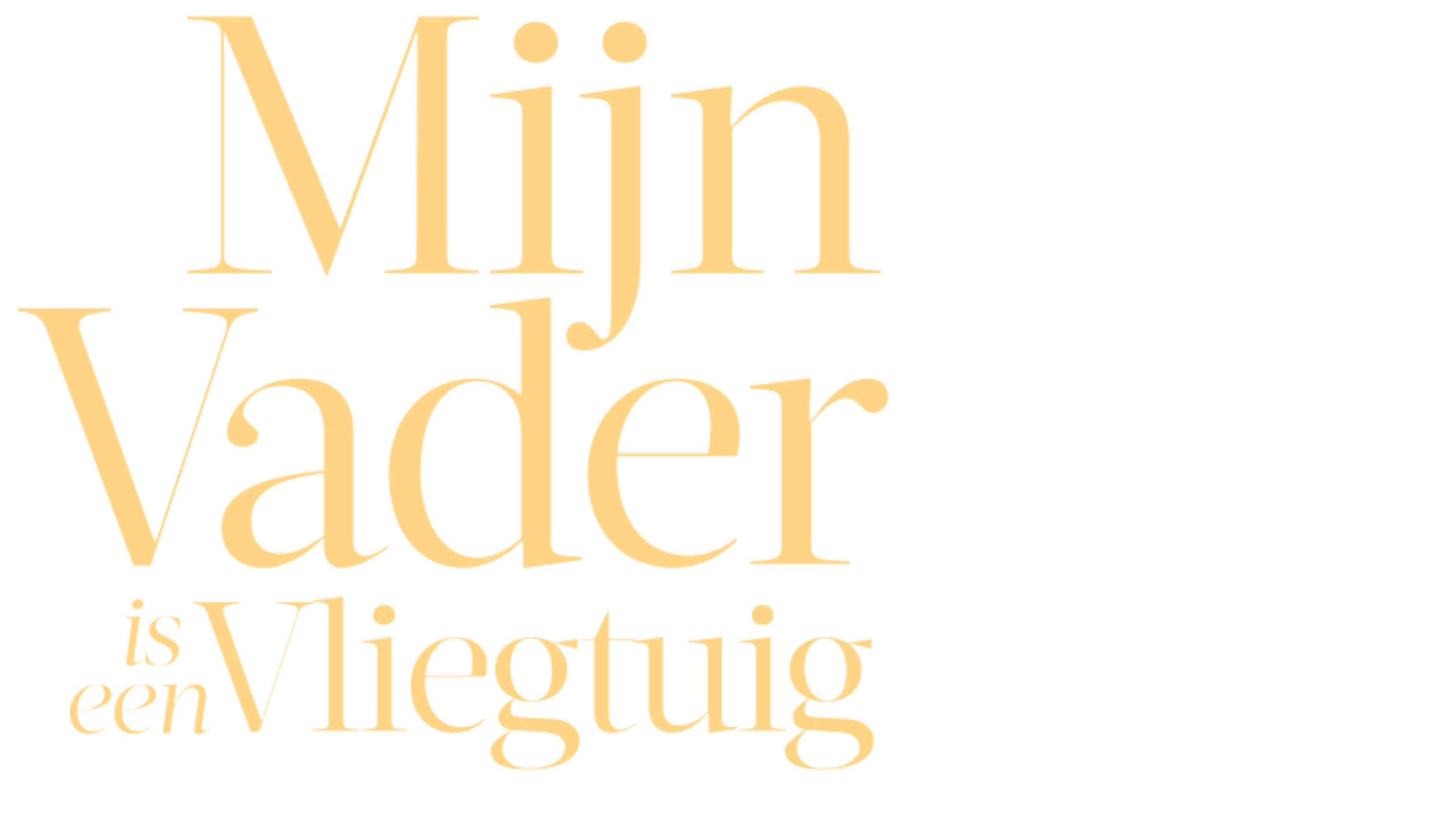 Mijn Vader Is Een Vliegtuig