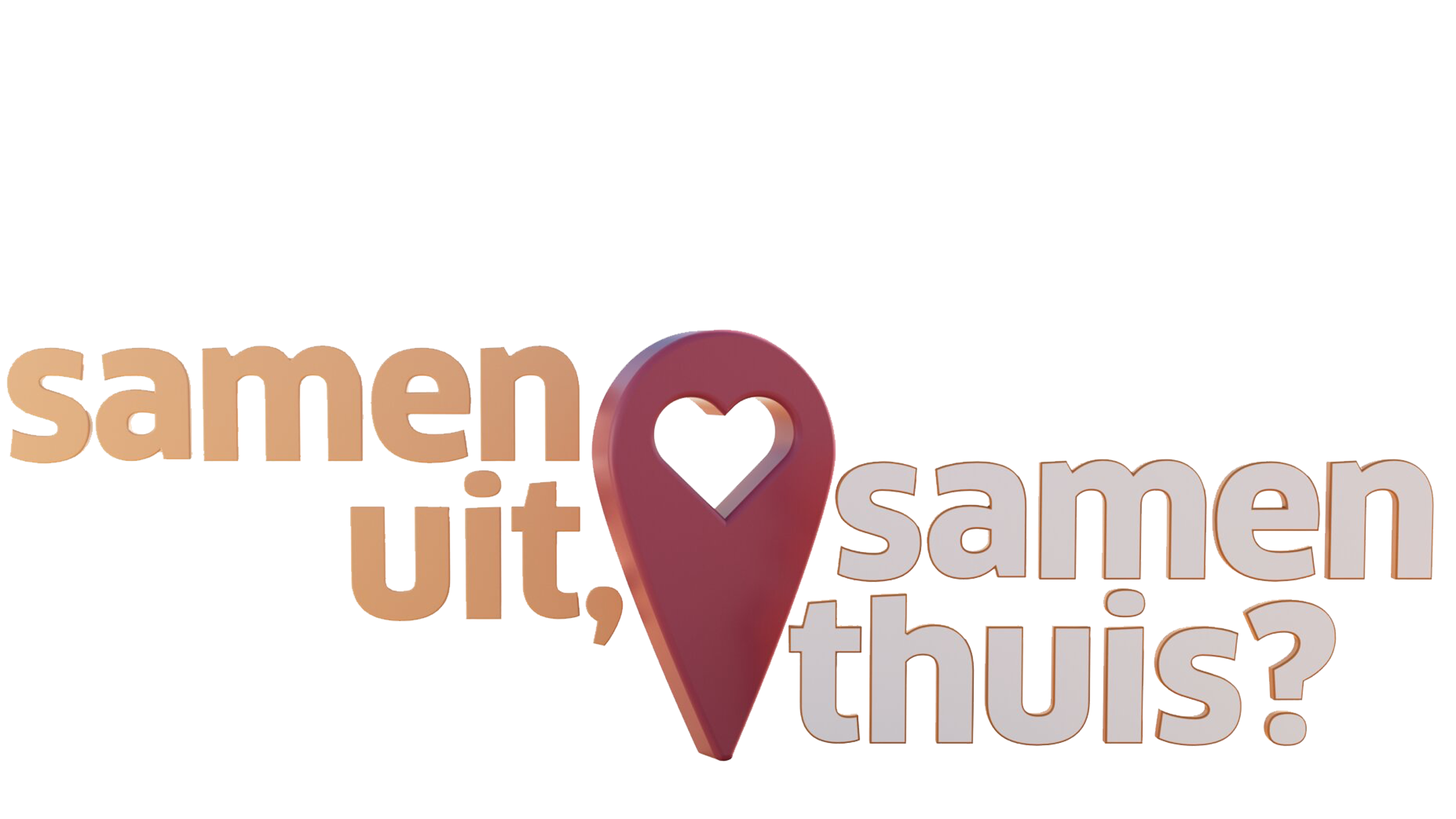 Samen Uit, Samen Thuis?