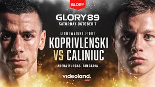 GLORY 89: Koprivlenski vs Caliniuc (Fight)