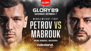 GLORY 89: Petrov vs Mabrouk (Fight)