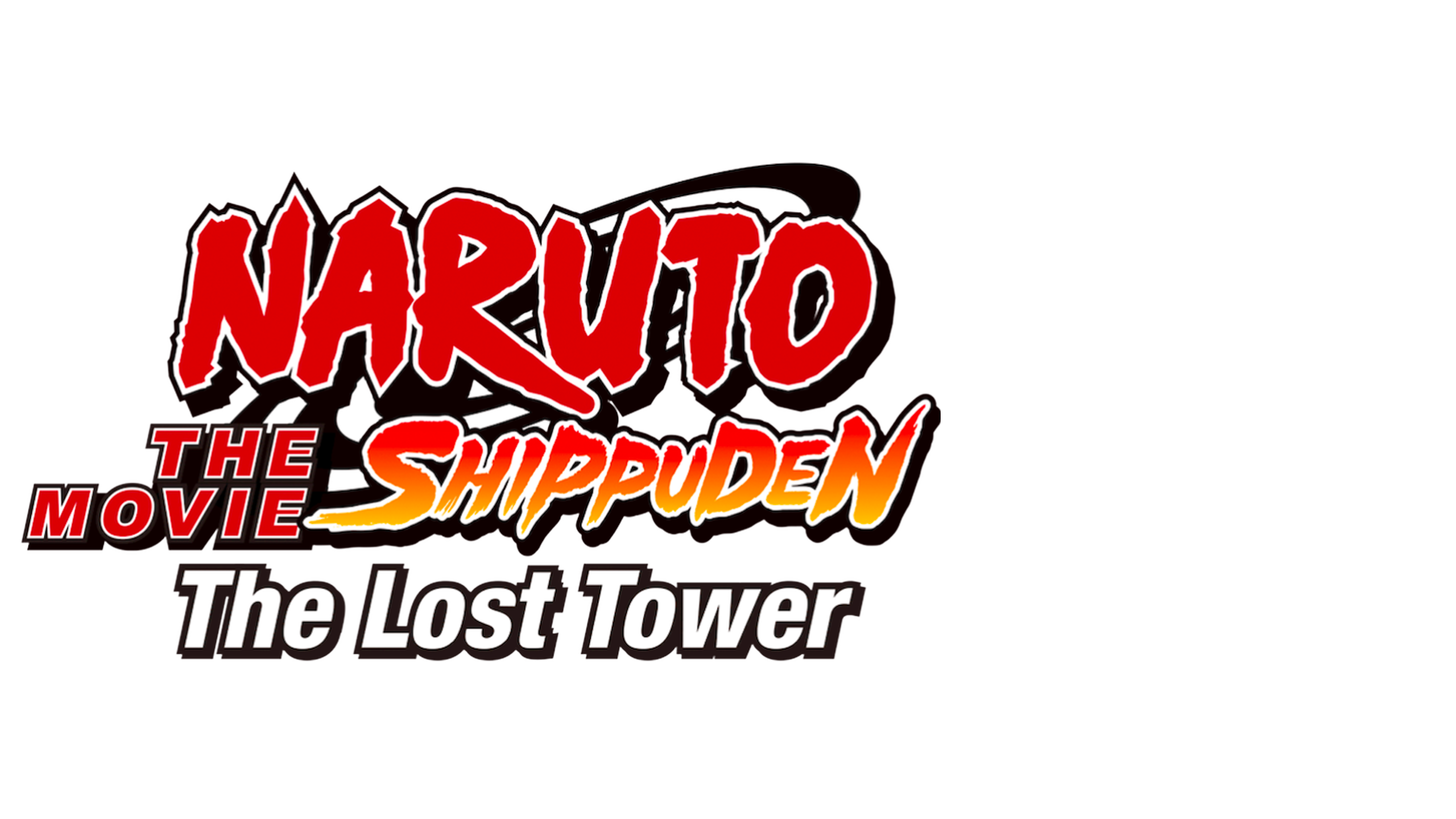 Naruto Shippuden: The Movie - The Lost Tower